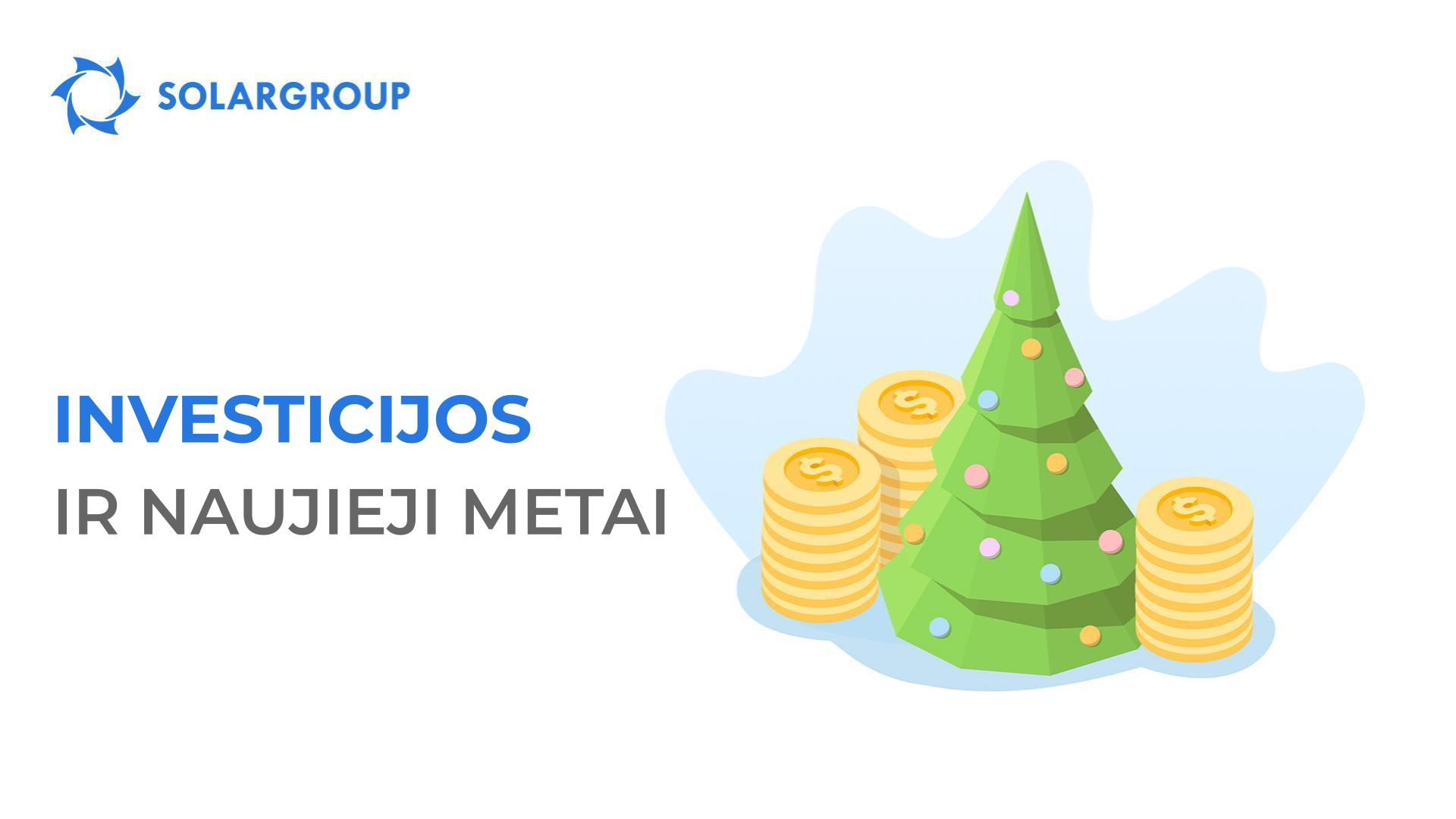 Investicijos ir Naujieji metai