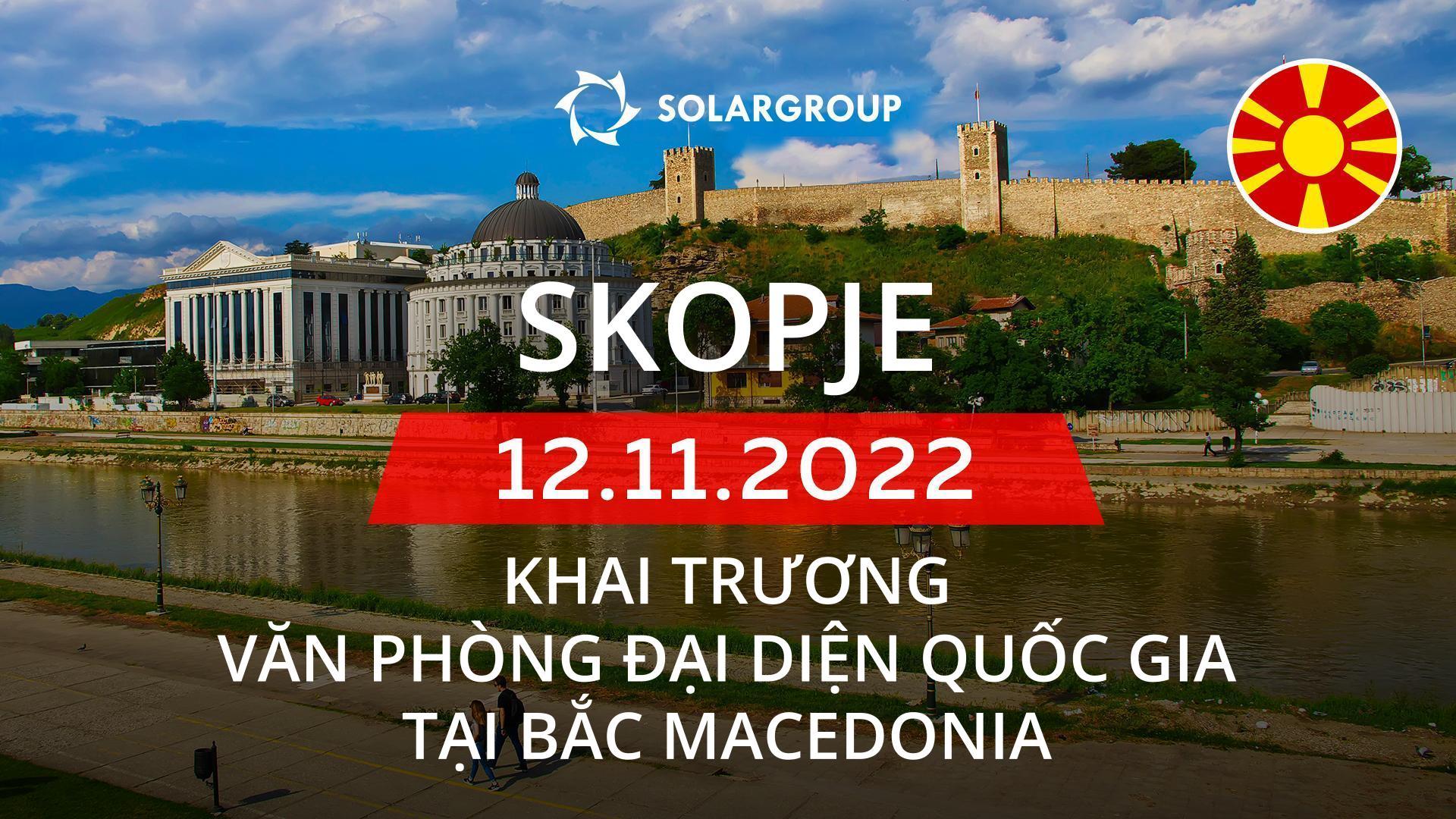 SOLARGROUP mở văn phòng đại diện quốc gia tại Bắc Macedonia