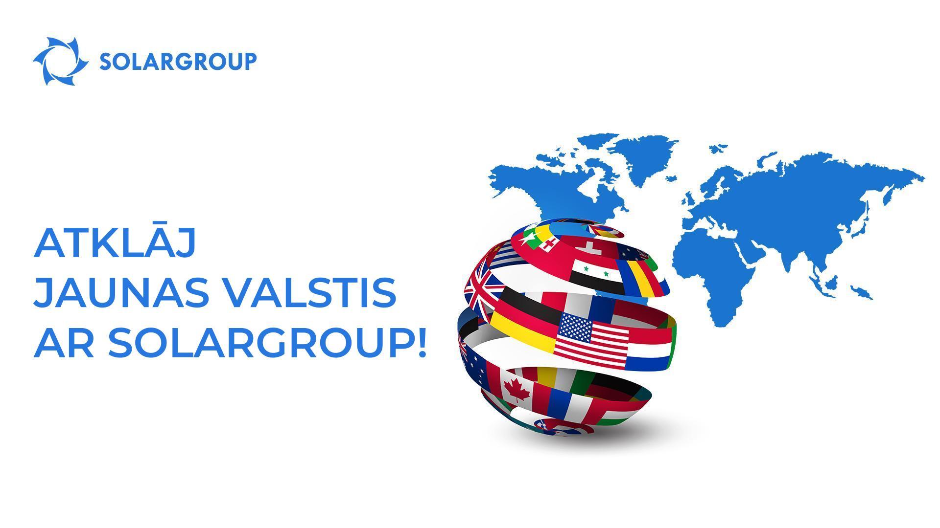 Atklāj jaunas valstis ar SOLARGROUP!