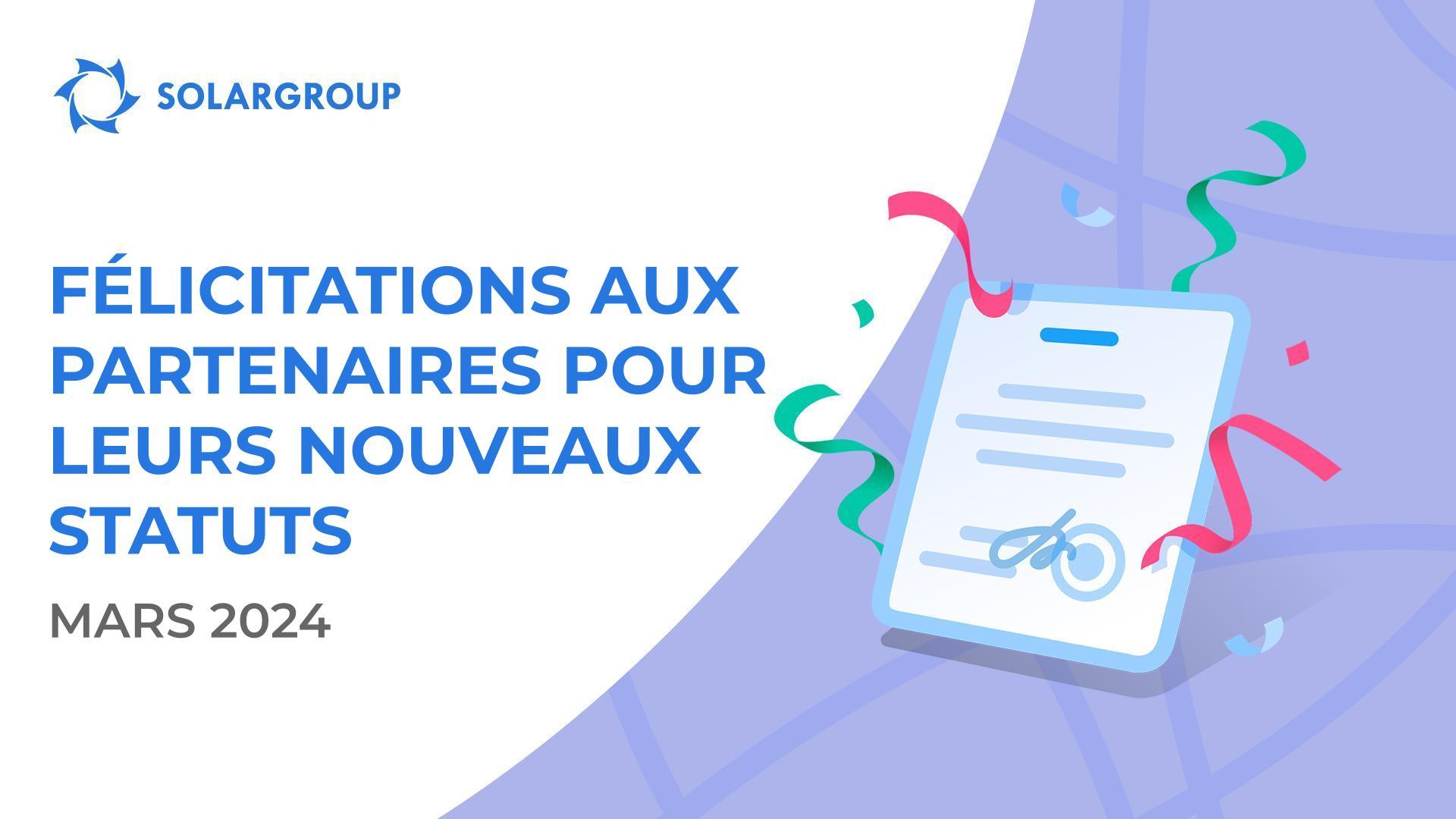 Félicitations aux partenaires qui ont atteint de nouveaux statuts !👏