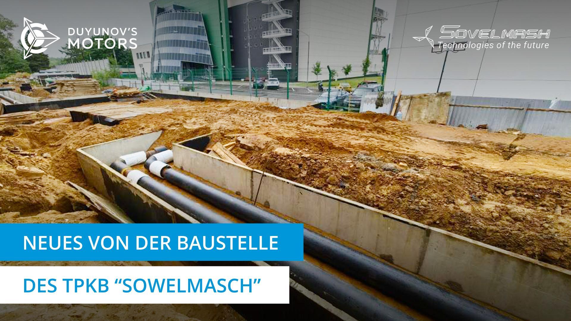 Aktuelle Baumaßnahmen auf dem Gelände des TPKB "Sowelmasch"