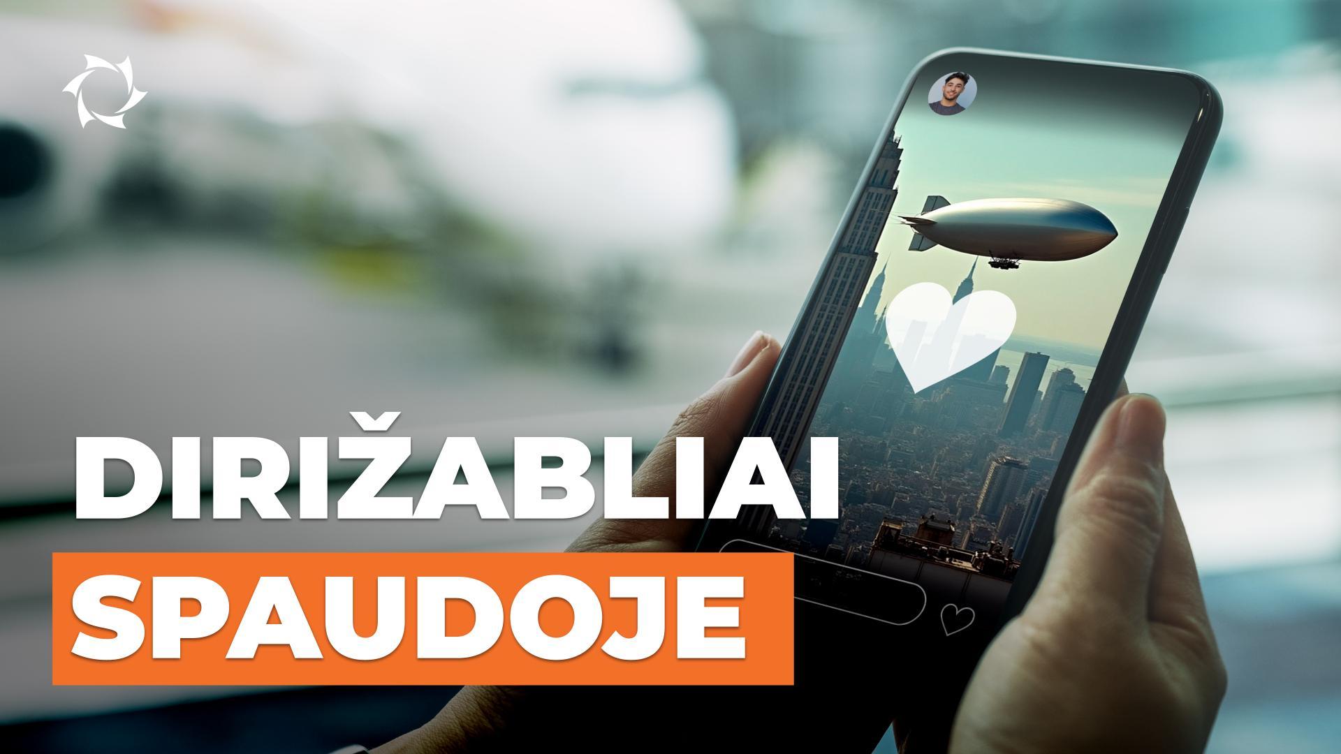 Dirižabliai reklamoje ir spaudoje - nestandartinis sprendimas verslui