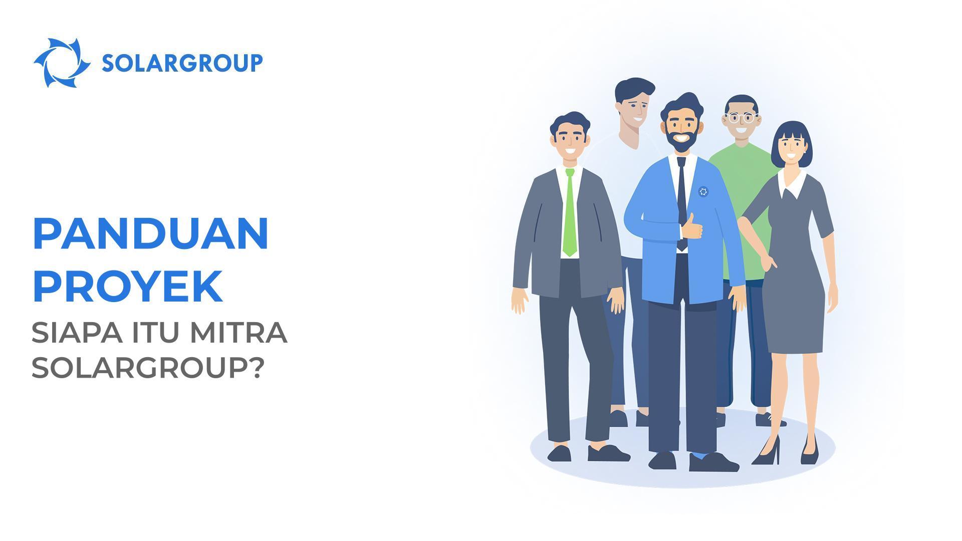 Panduan proyek: siapa itu mitra SOLARGROUP?