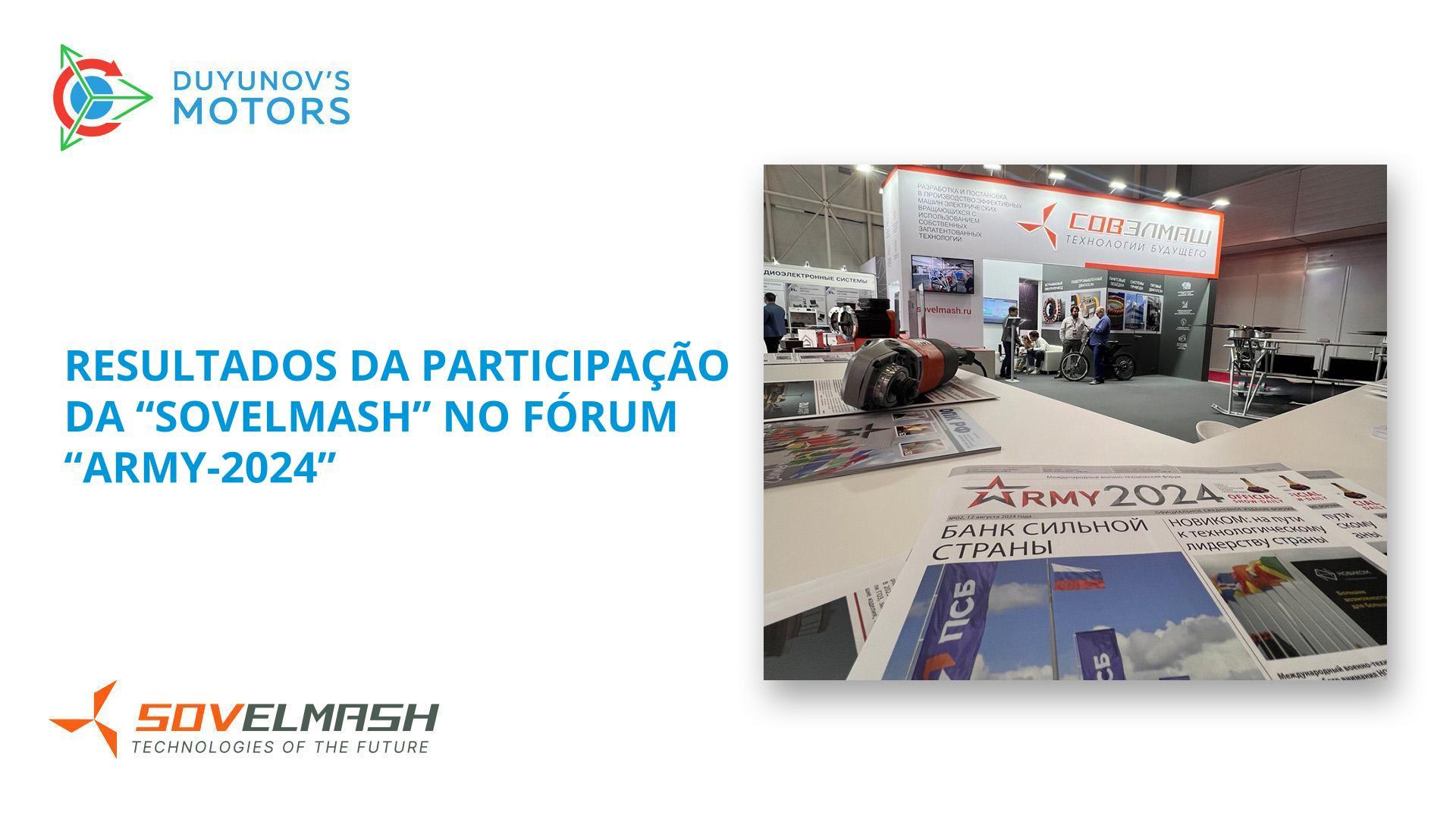 Como foram os três dias de participação no fórum para a "Sovelmash"?