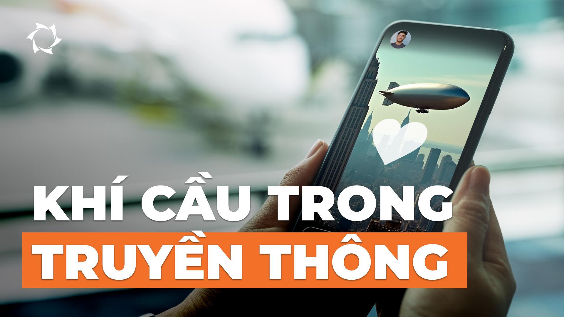 Khí cầu trong quảng cáo và phương tiện truyền thông: Một lựa chọn không chính thống cho doanh nghiệp