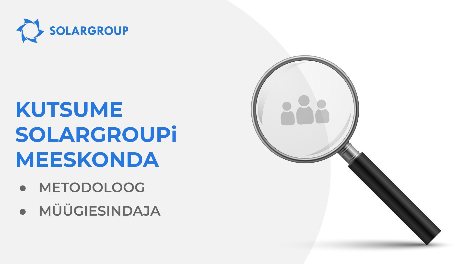 Kutsume SOLARGROUPi meeskonda