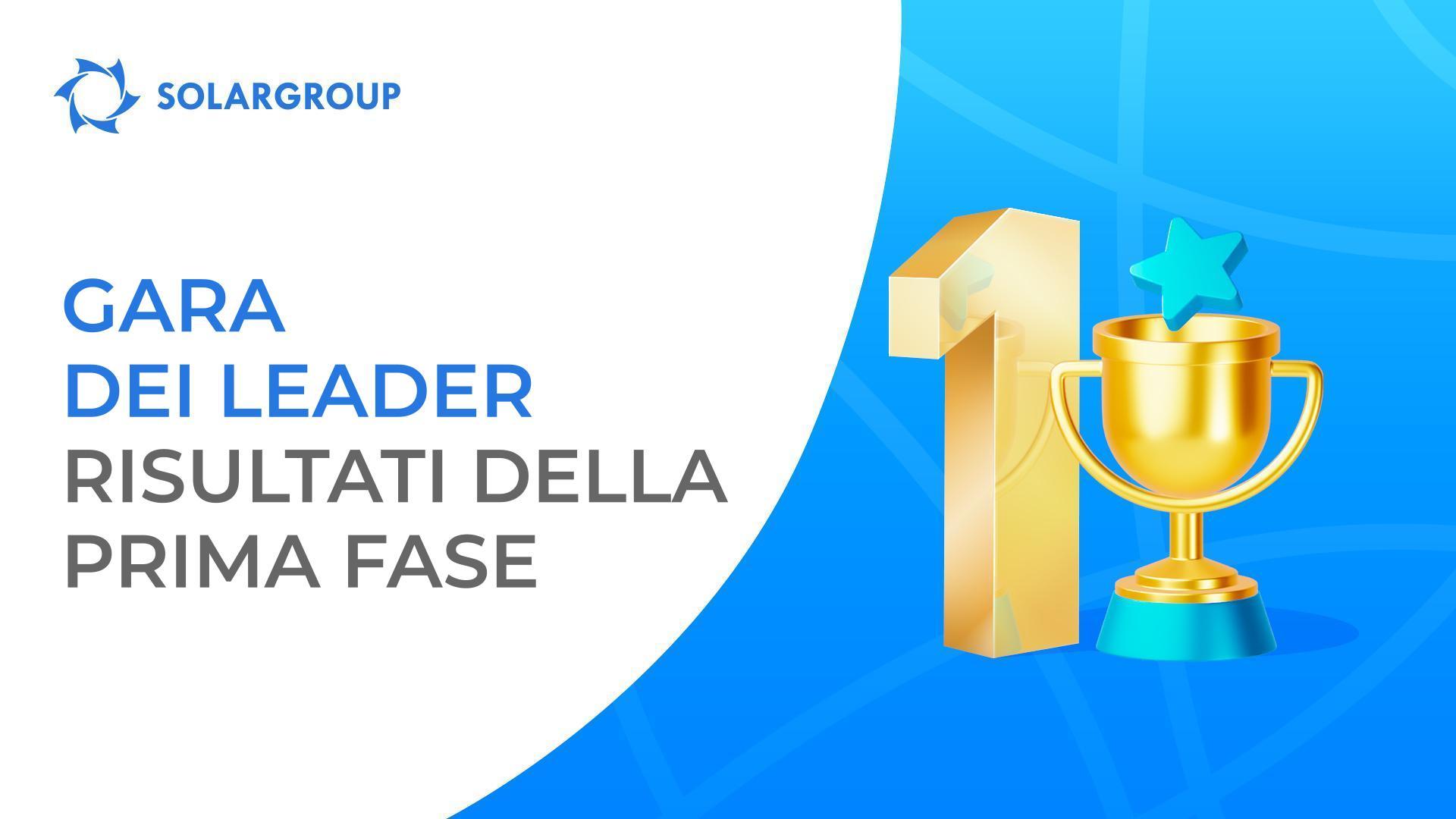 Promozione Gara dei leader: congratulazioni ai vincitori della prima fase!