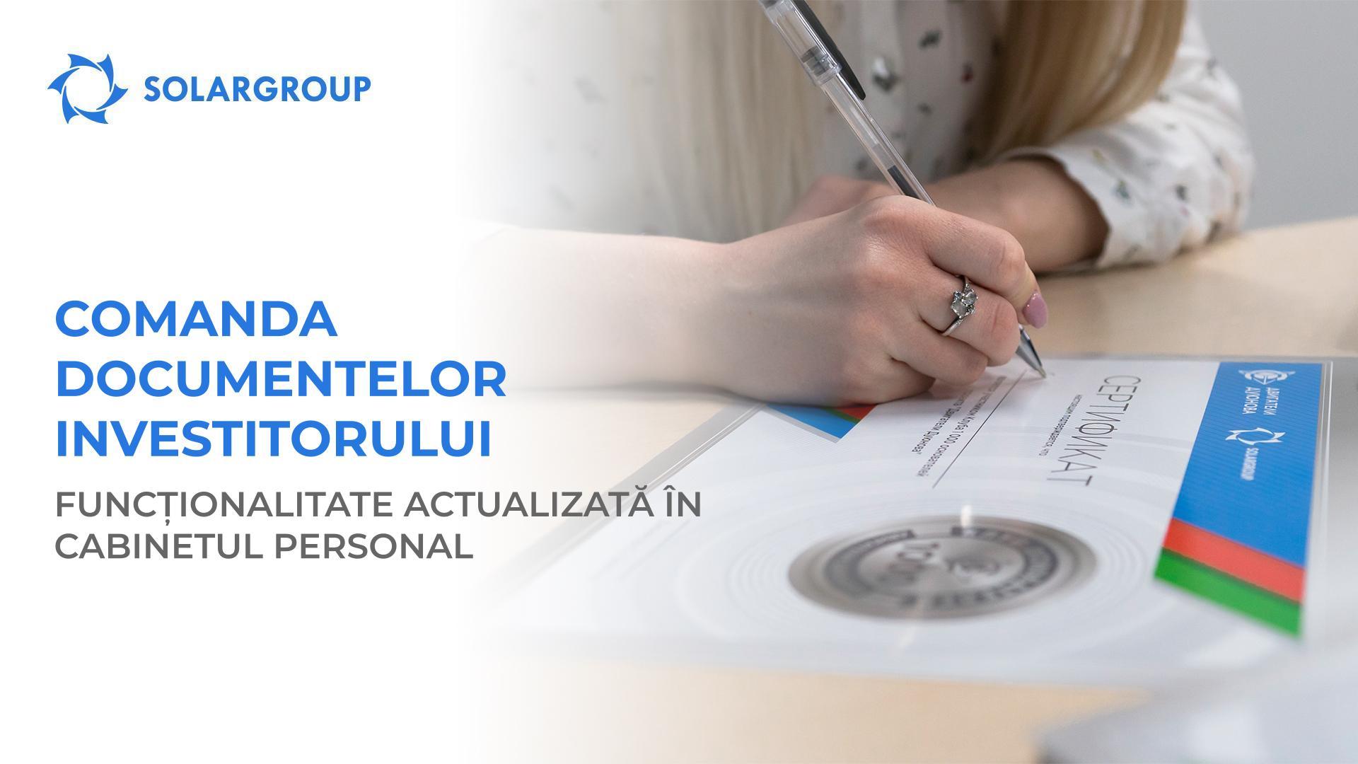 Comanda documentelor investitorului: funcționalitate actualizată în cabinetul personal