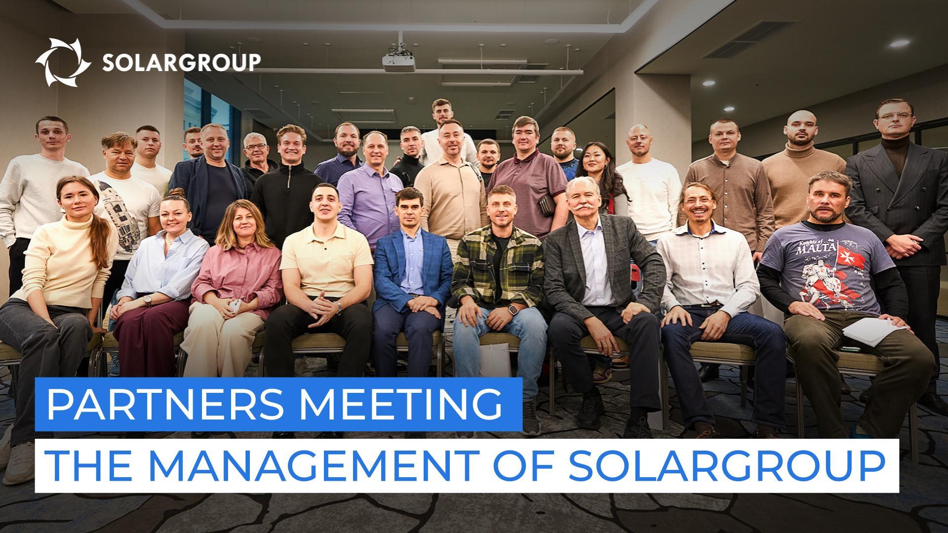 Partners know more than investors about SOLARGROUP projects! Information shared at a meeting with the company's management