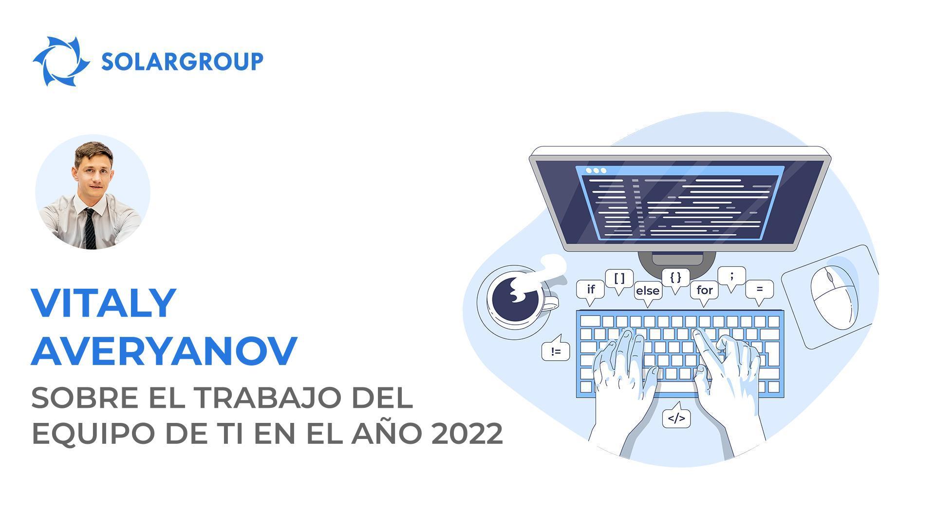 Reinicio completo: resultados y planes de trabajo del equipo de TI de SOLARGROUP