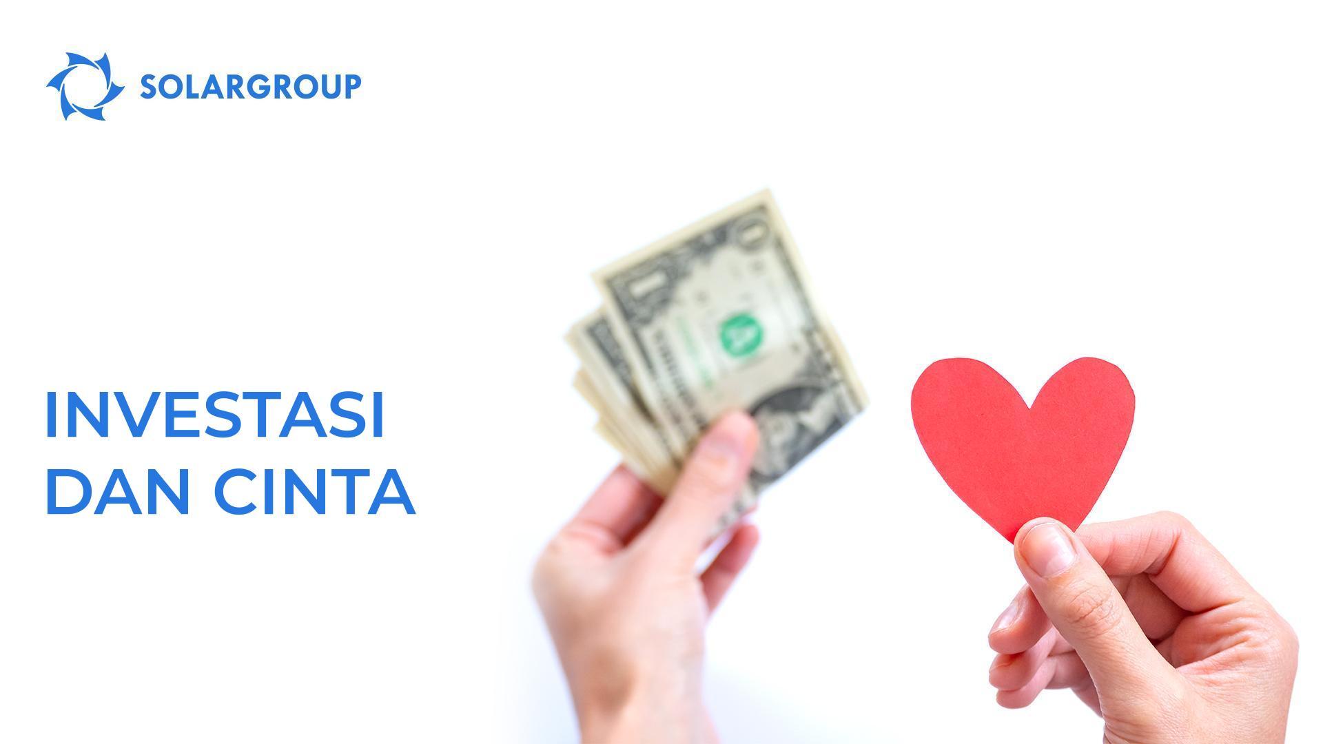 Investasi dan cinta