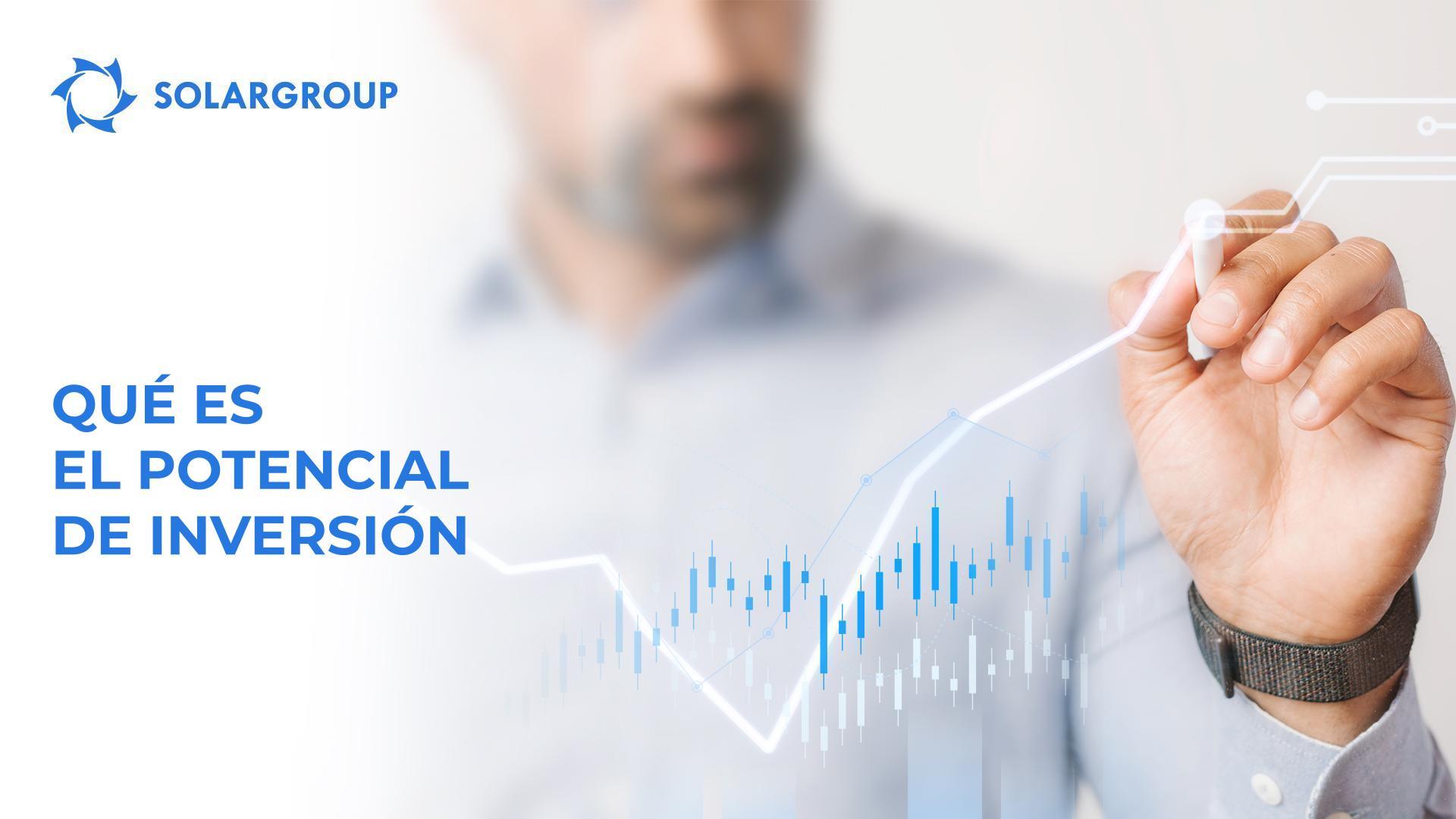 Qué es el potencial de inversión