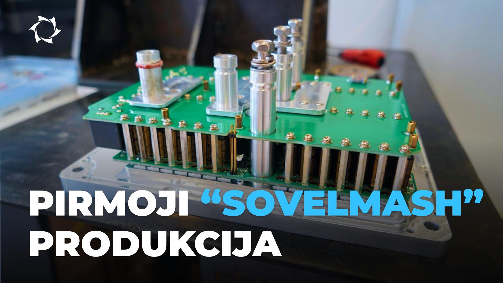 Ką "Sovelmash" ruošiasi pristatyti 2025 metais