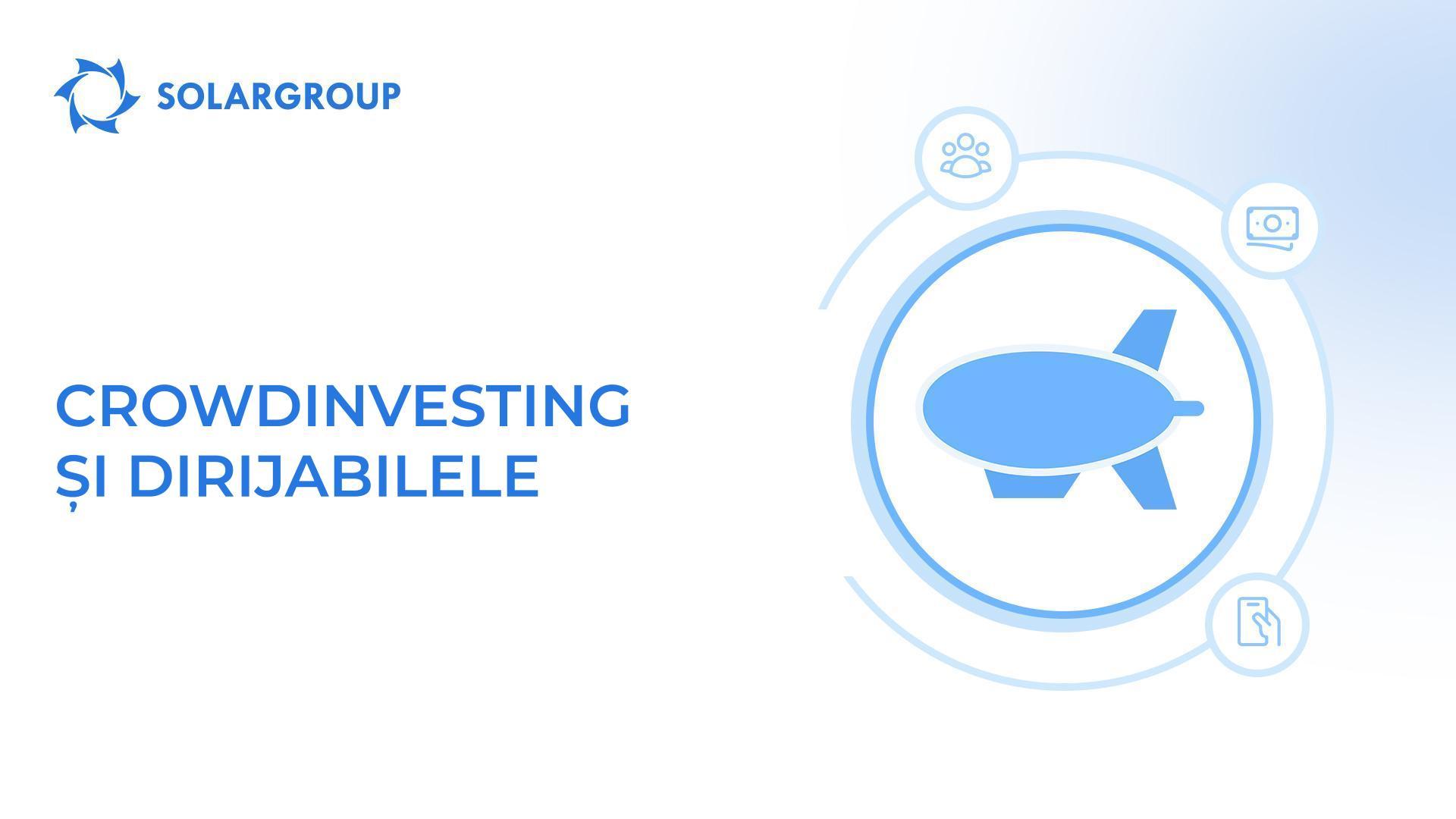 Crowdinvesting și dirijabilele