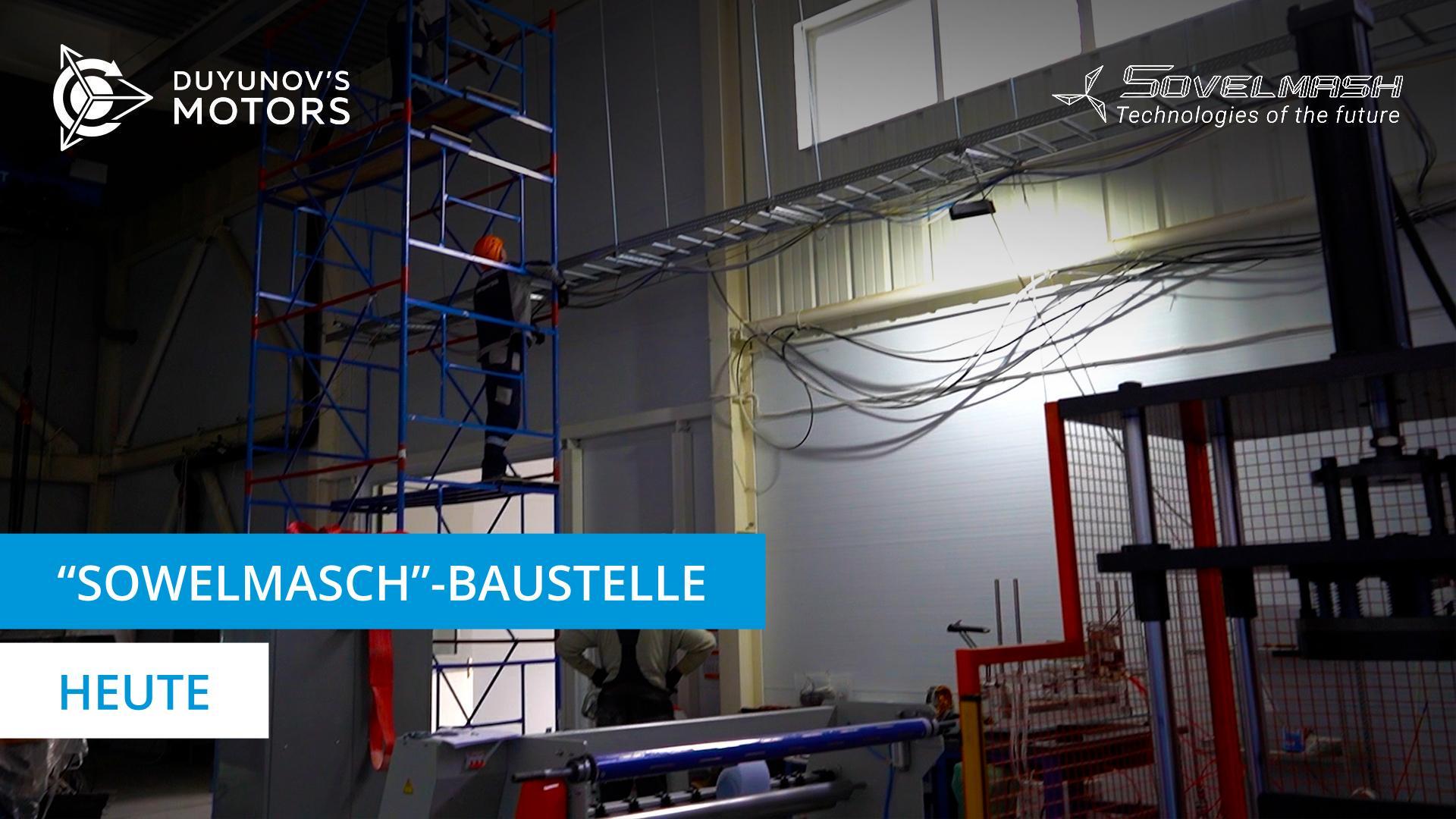 Aktuelle Neuigkeiten von der Baustelle des TPKB "Sowelmasch"