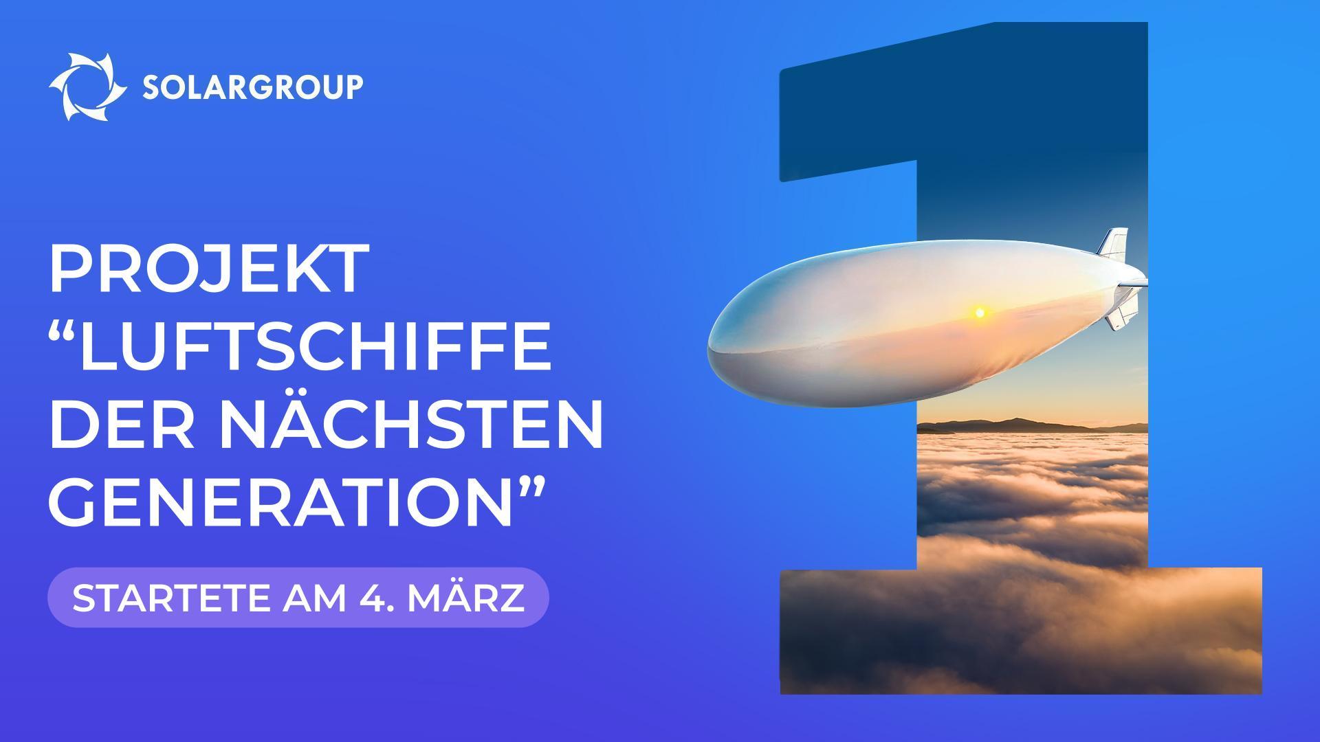 Wir starten das Projekt zur Entwicklung innovativer Luftschiffe!