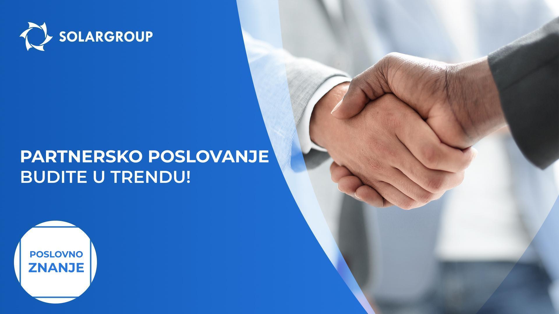 Partnersko poslovanje: budite u trendu! | Poslovno znanje