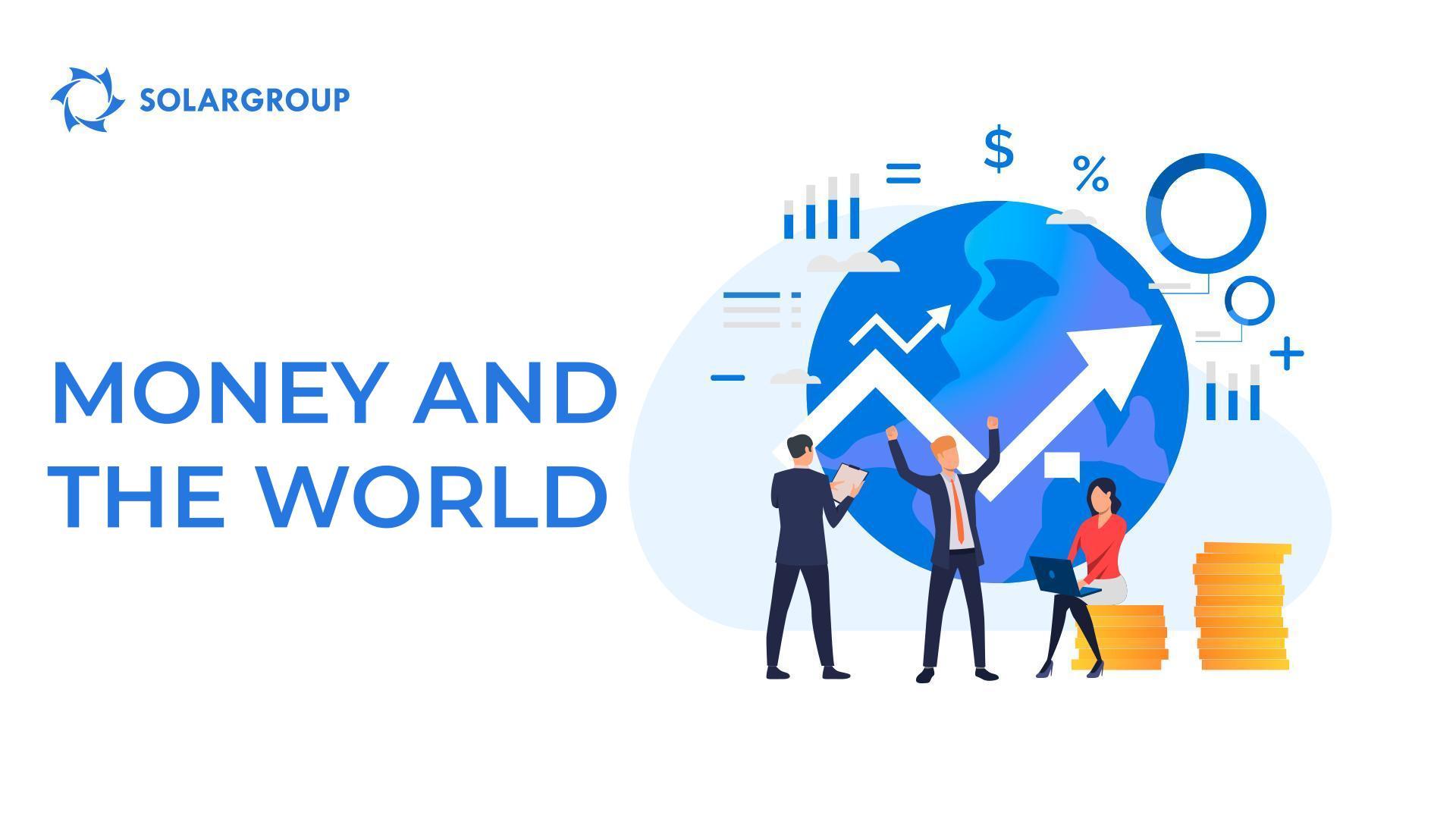 Money and the world