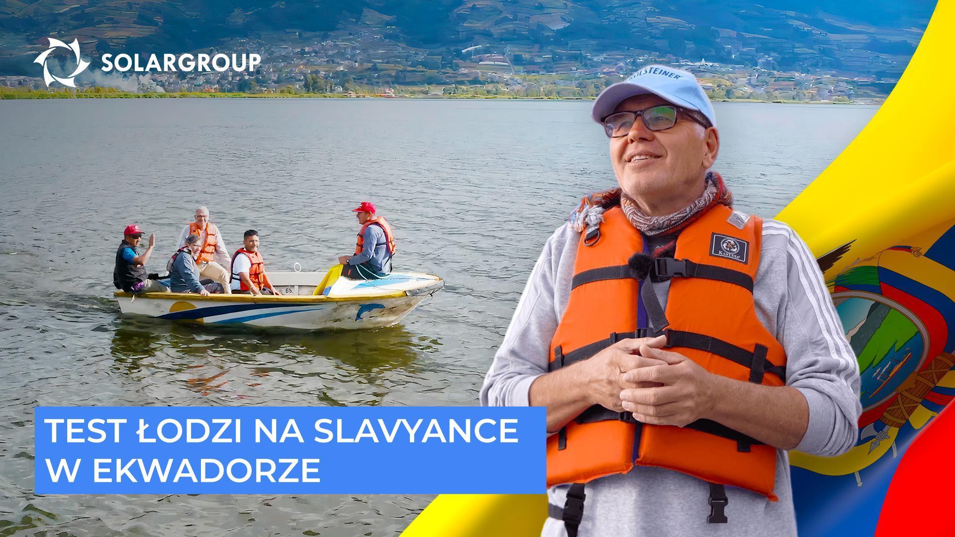 Łódź na Slavyance była testowana na górskim jeziorze San Pablo