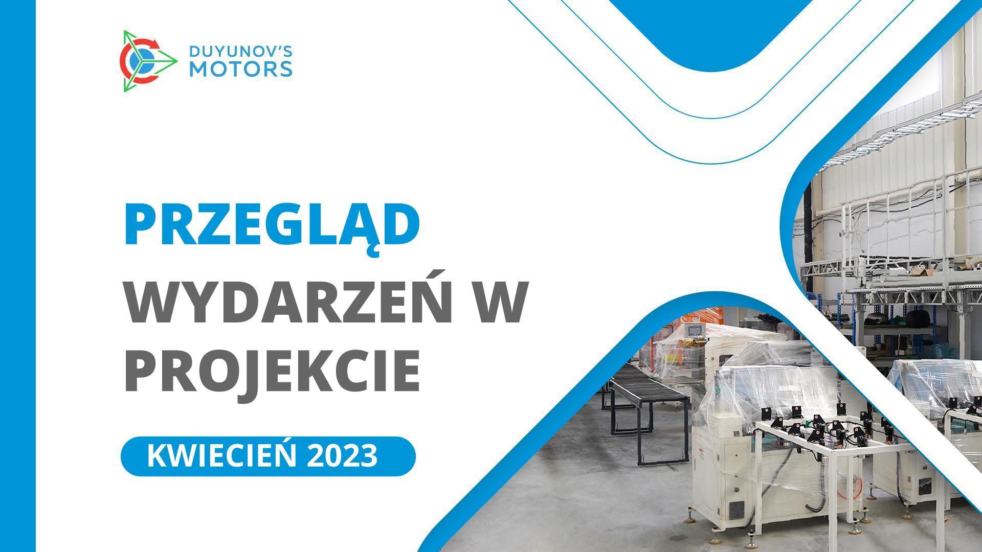 Kluczowe wydarzenia w projekcie w kwietniu