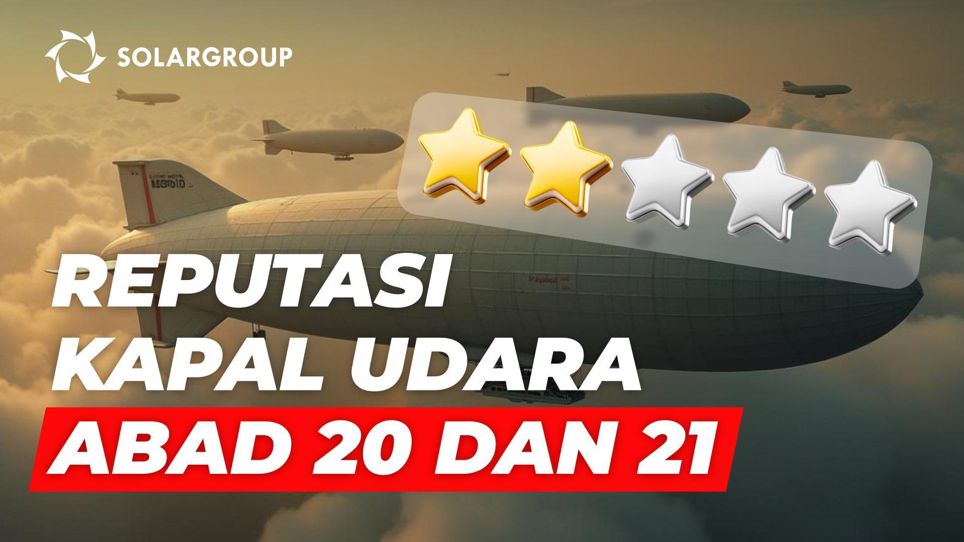 Bagaimana kapal udara bisa mendapatkan kembali reputasinya yang hilang di abad ke-21?