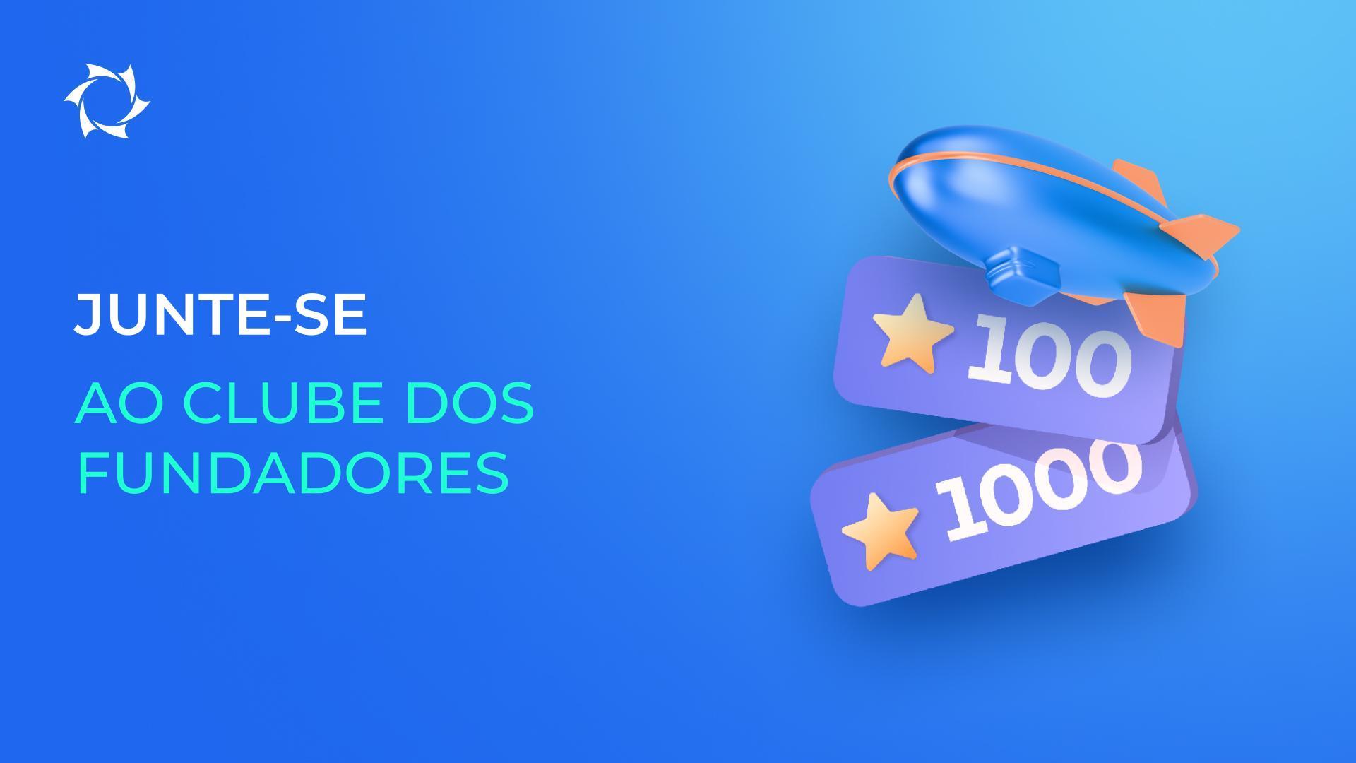 Perdeu a oportunidade de entrar para o Clube dos Fundadores? Junte-se agora e aproveite os privilégios