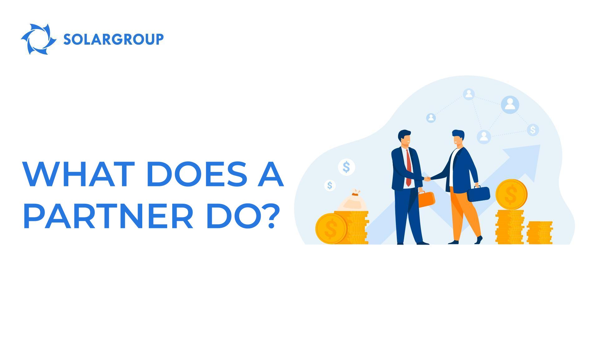 What does a partner do?