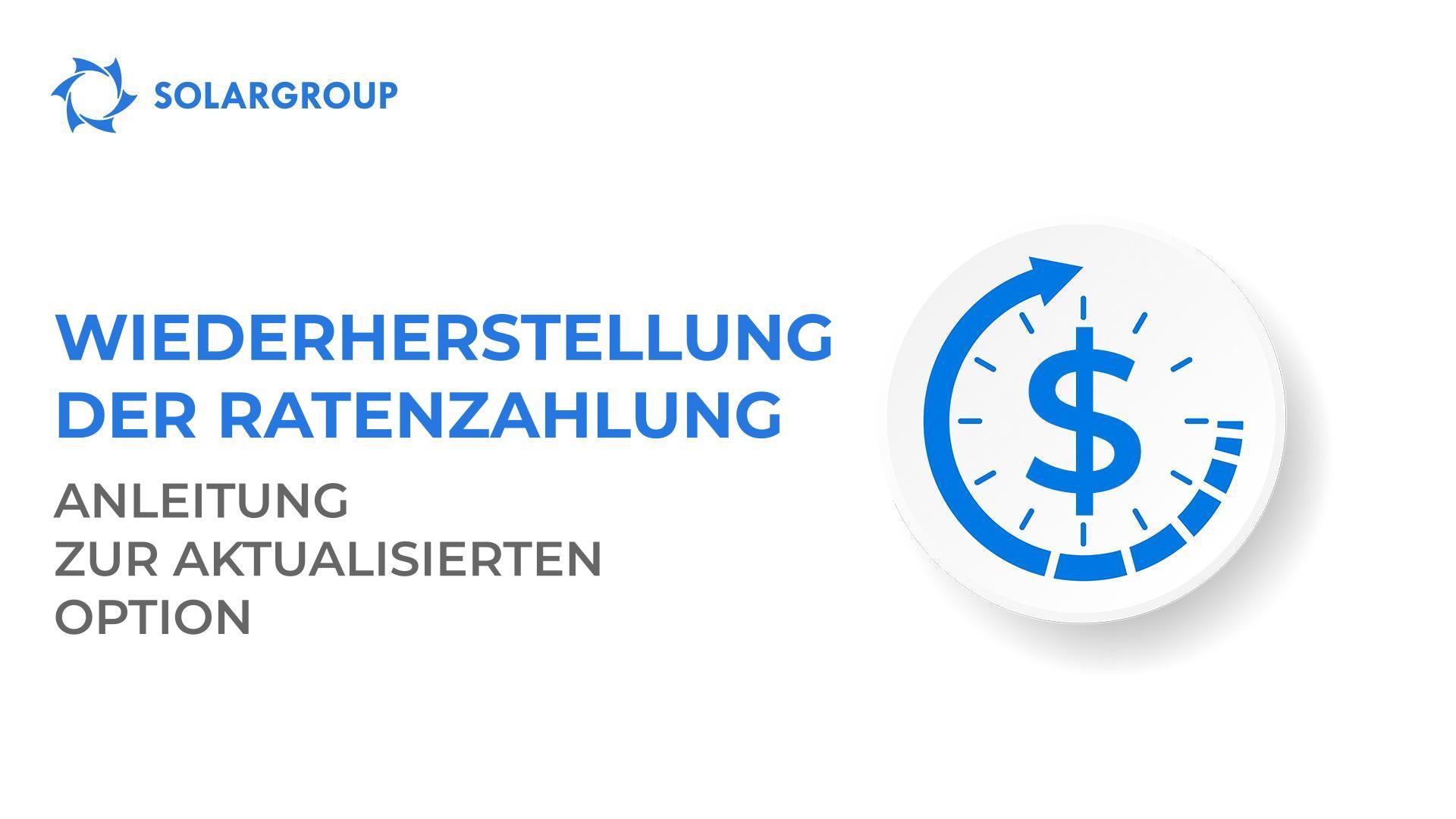 Wiederherstellung der Ratenzahlung: Anleitung zur aktualisierten Option