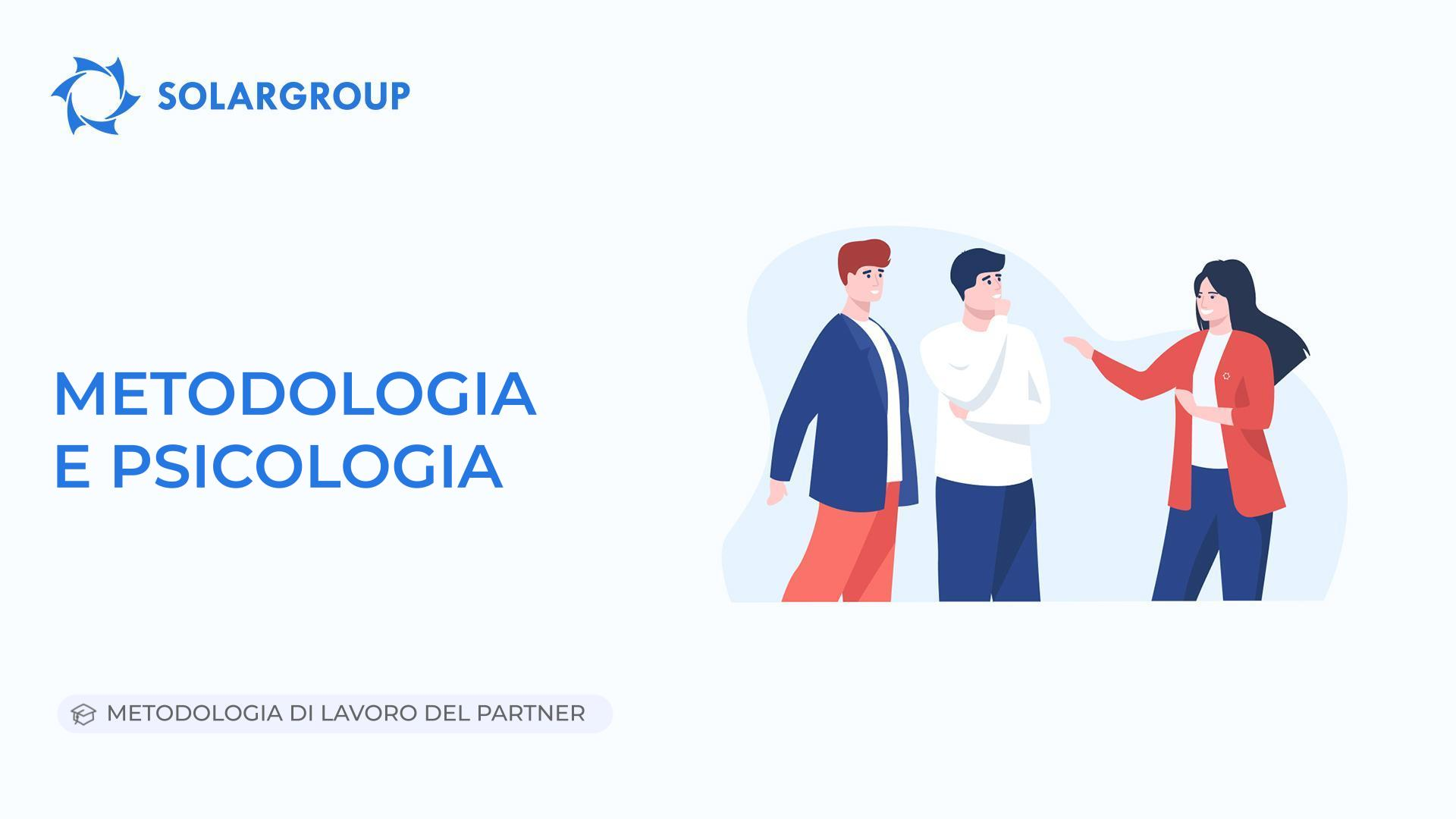 Metodologia e psicologia | Metodologia di lavoro del partner
