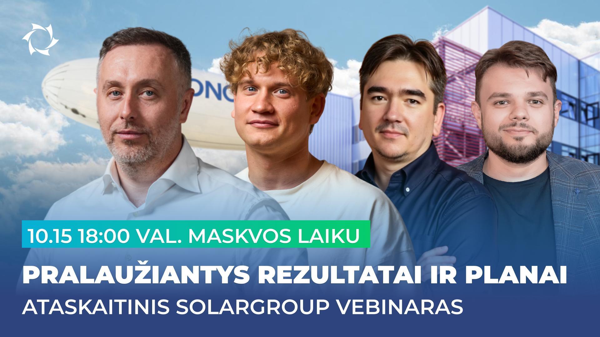 Užduokite klausimą SOLARGROUP vadovybei tiesioginės transliacijos metu spalio 15 d.!