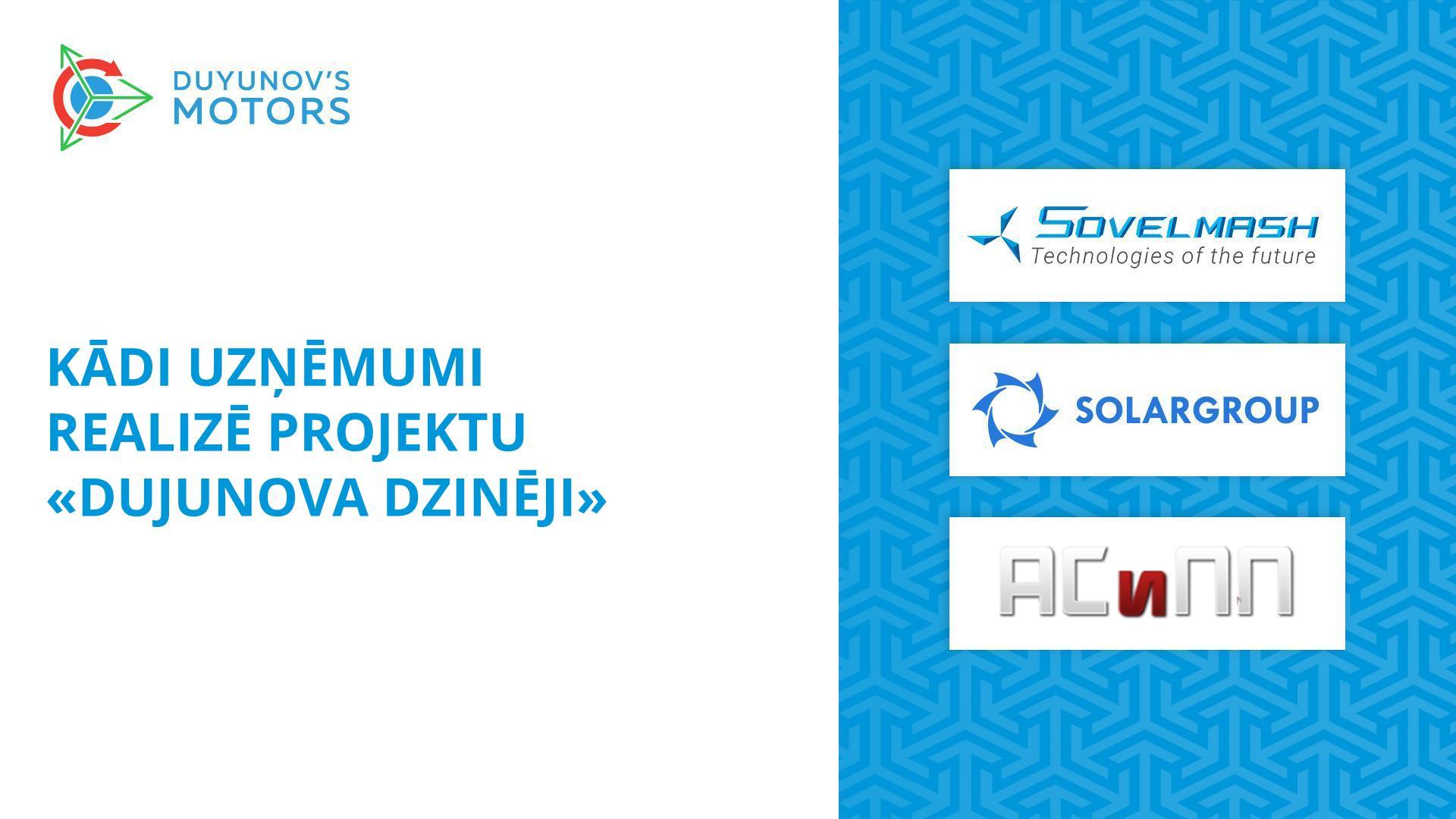 Kokios įmonės įgyvendina projektą „Duyunovo Varikliai“
