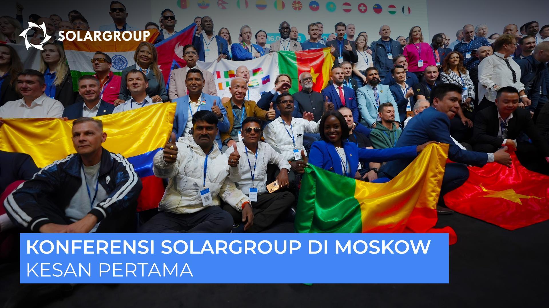 Tindak lanjut dari konferensi SOLARGROUP: kesan pertama dan paling mencolok