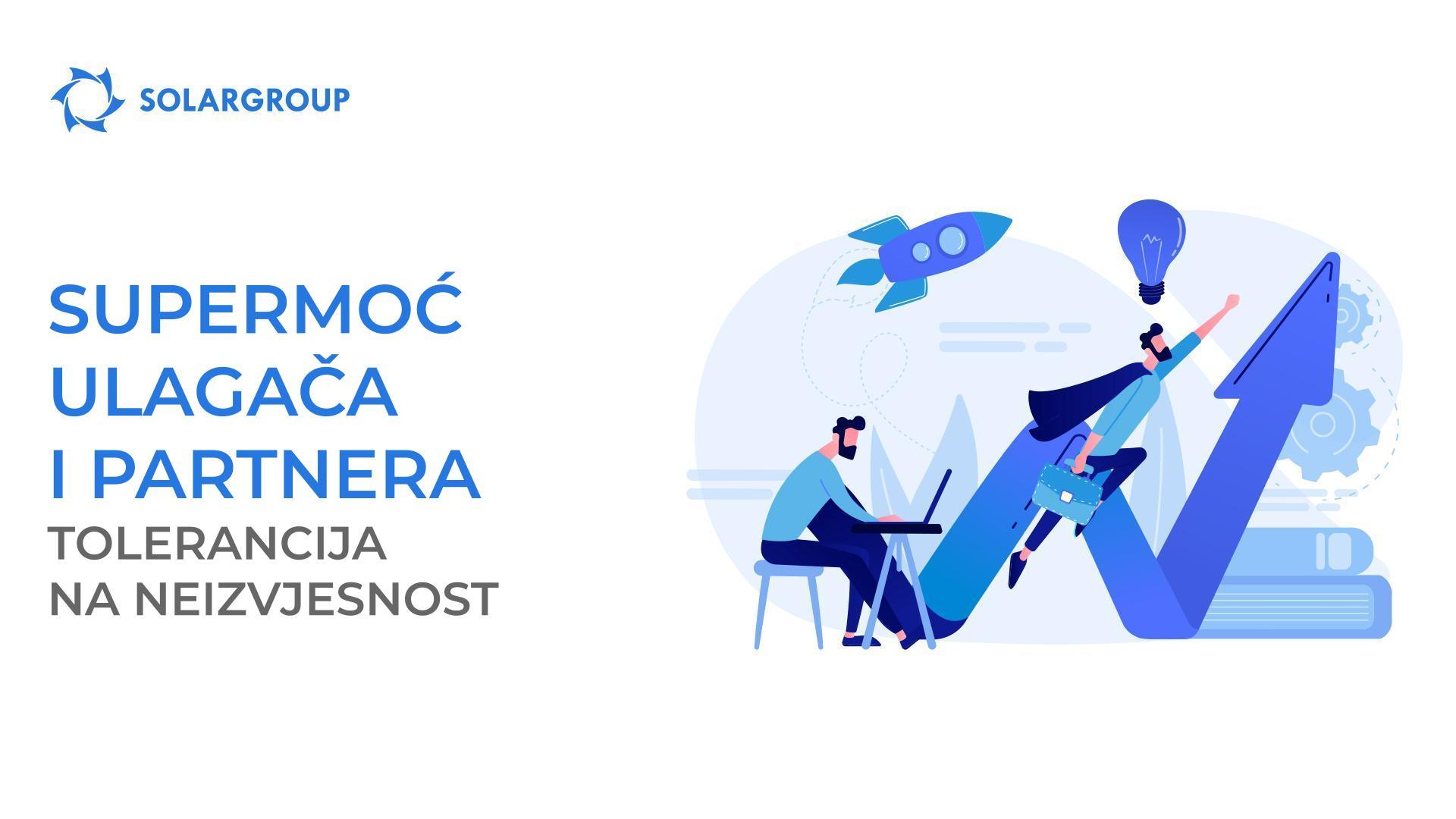 Supermoć ulagača i partnera: tolerancija na neizvjesnost