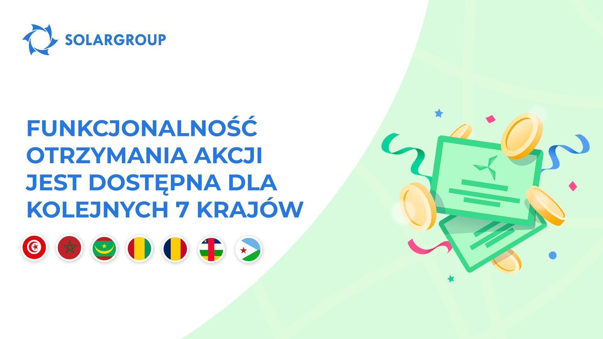 Otwieramy funkcjonalność w krajach: Tunezja, Maroko, Mauretania, Gwinea, Czad, Republiki Środkowoafrykańskiej, Dżibuti