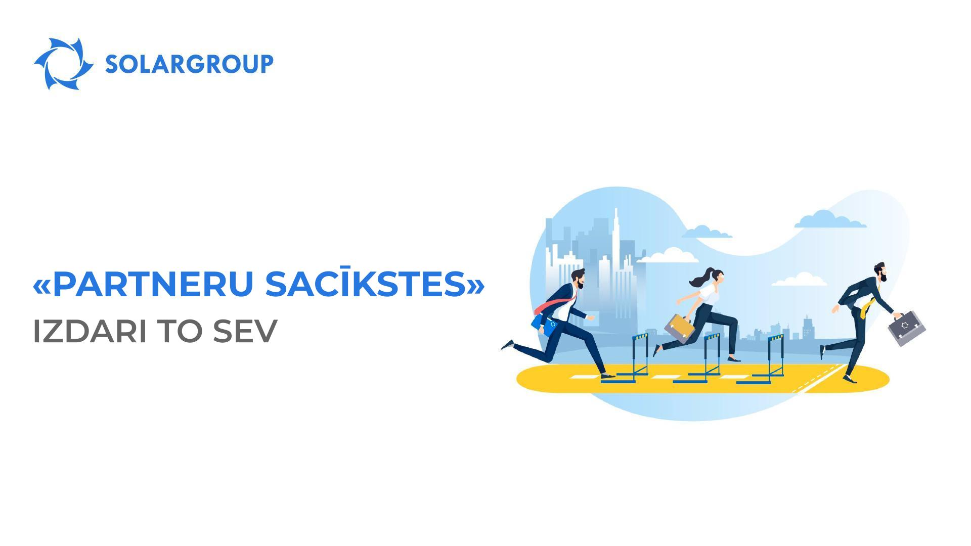 «Partneru sacīkstes»: izdari to sev