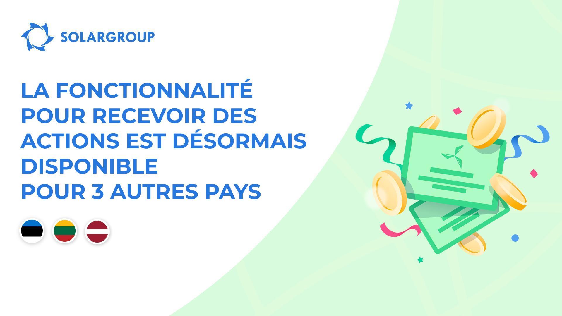 Ouverture de la fonctionnalité dans les pays : Estonie, Lituanie, Lettonie