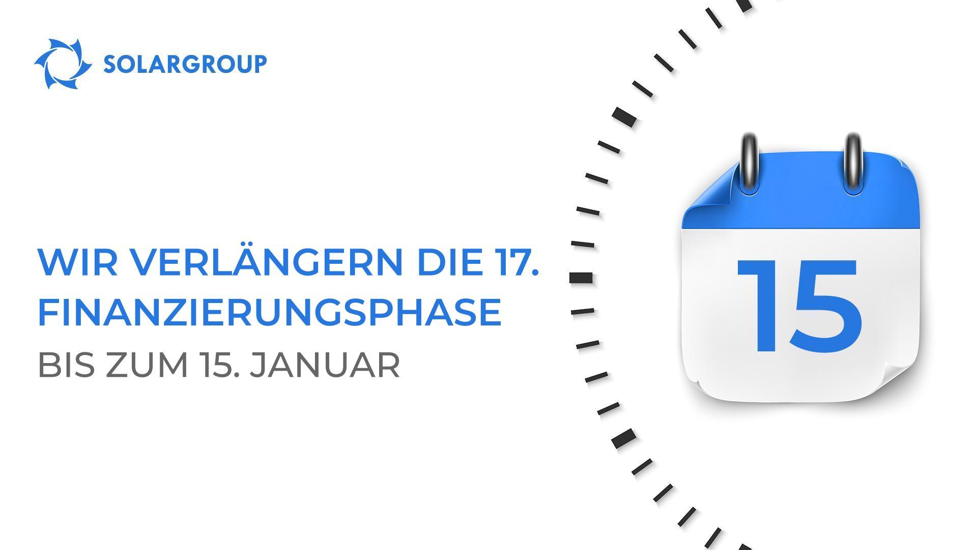 Wir verlängern die 17. Finanzierungsphase des Projekts bis einschließlich 15. Januar