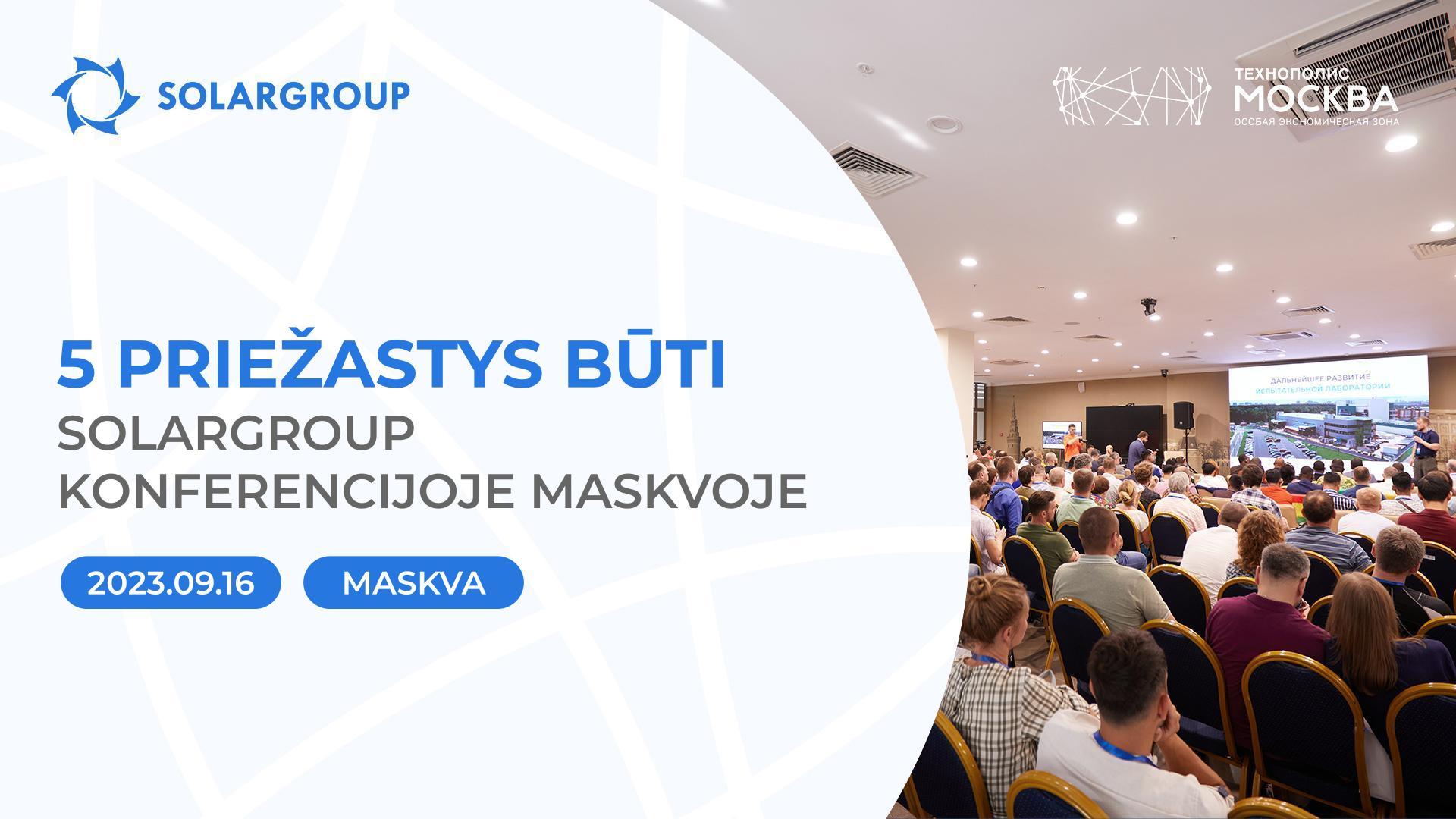 Tarptautinė konferencija Maskvoje: 5 priežastys dalyvauti renginyje