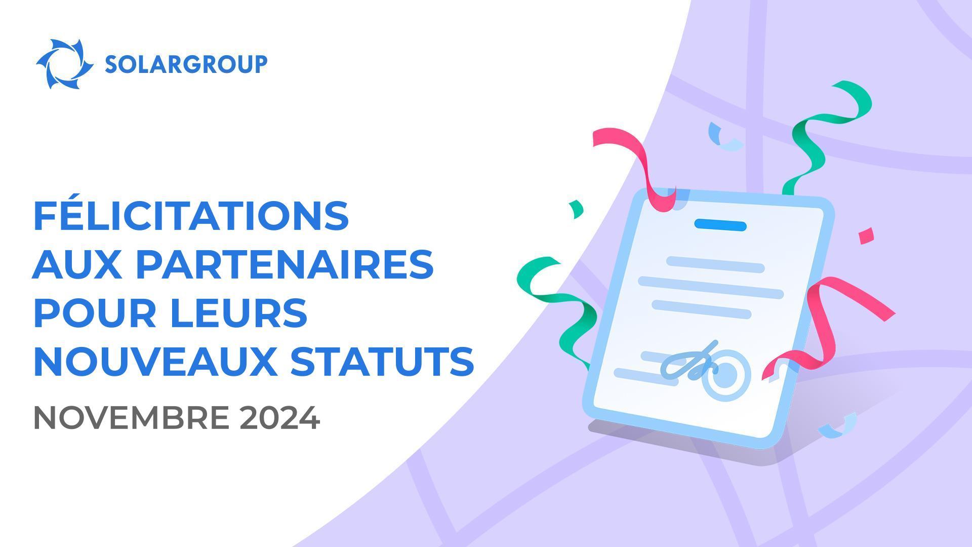 Félicitations aux partenaires qui ont atteint de nouveaux statuts !