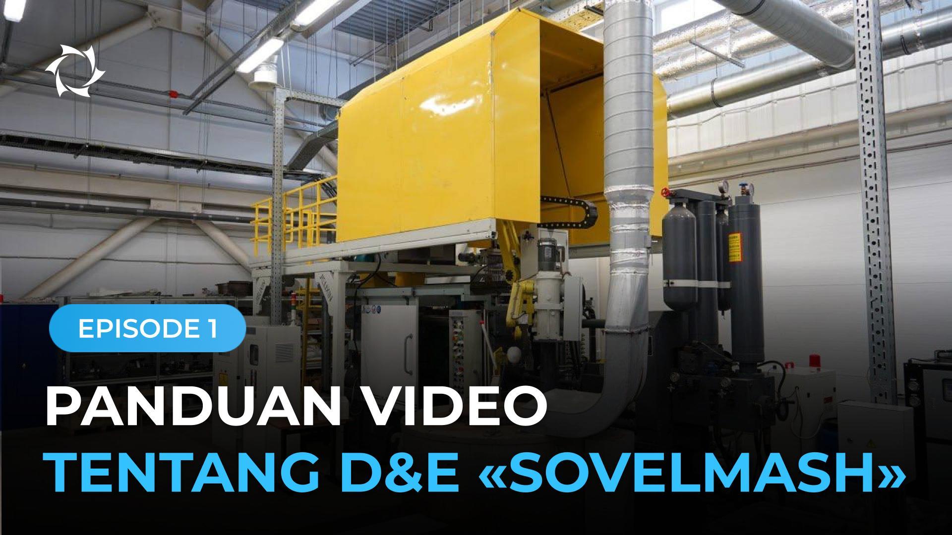 Bagaimana pusat rekayasa «PT Sovelmash» disusun: peralatan pengerjaan logam