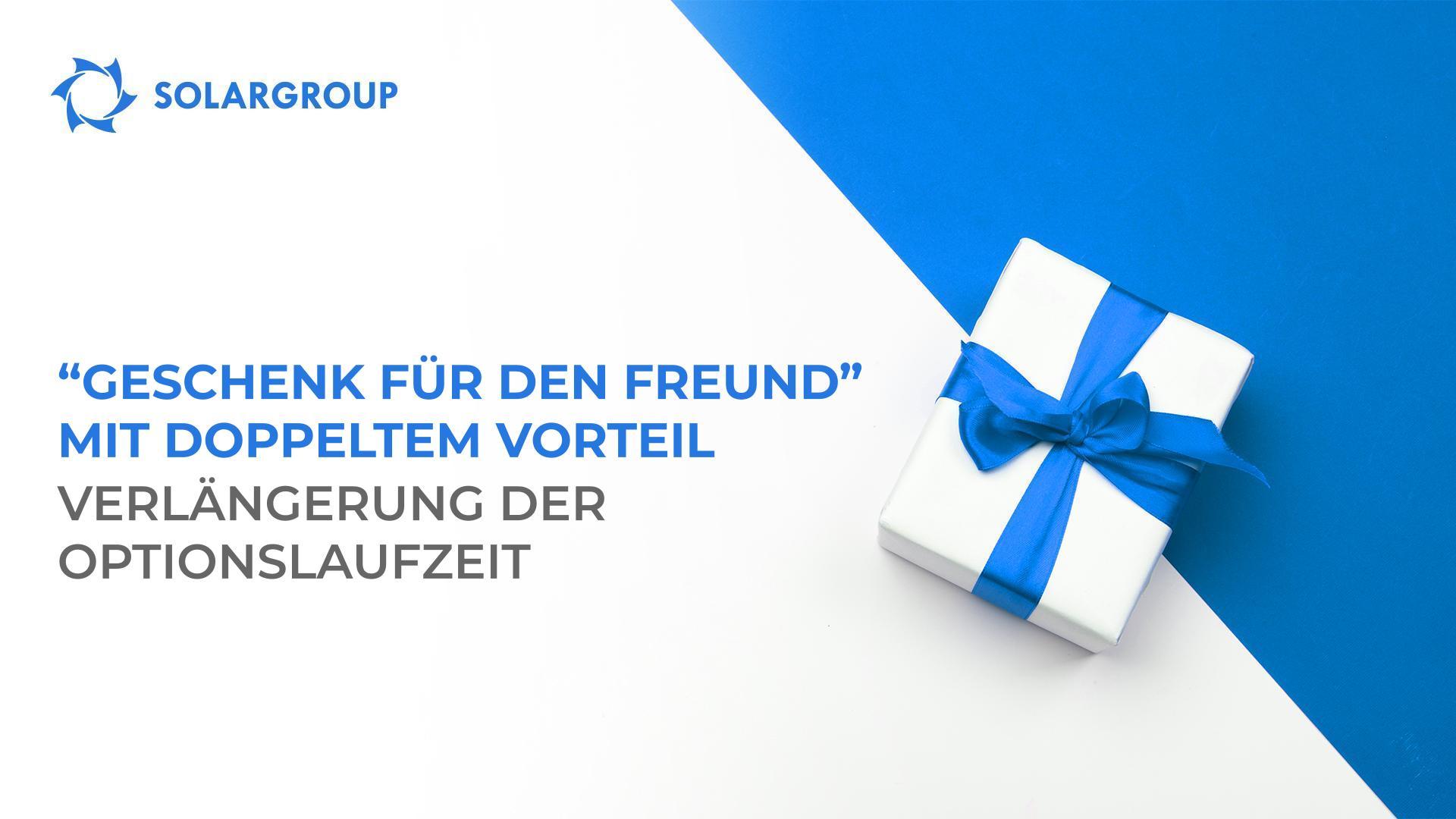 Doppelter Vorteil der Option "Geschenks für den Freund": Das Sonderangebot wird verlängert