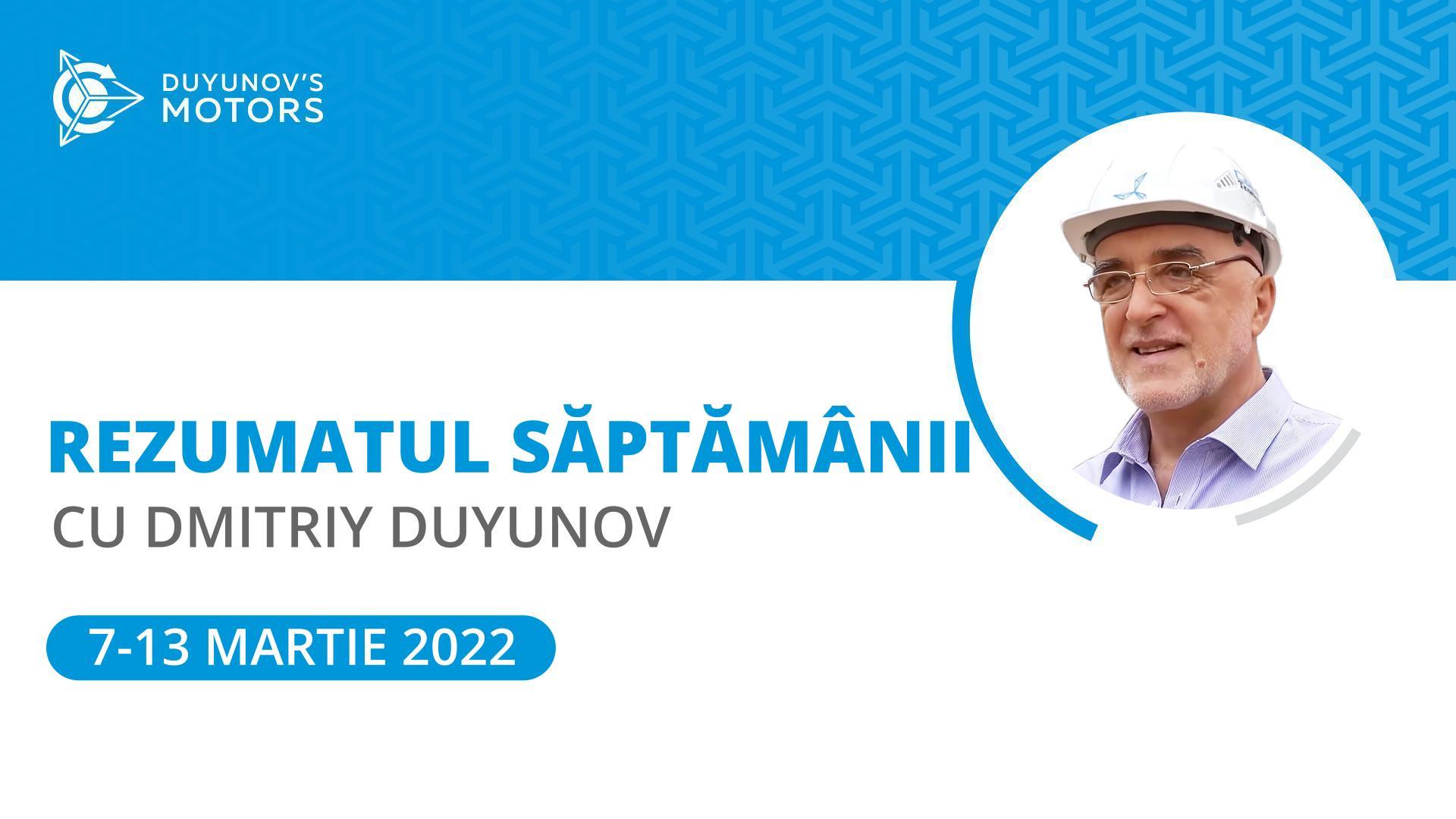 Rezumatul săptămânal al proiectului „Motoarele lui Duyunov”