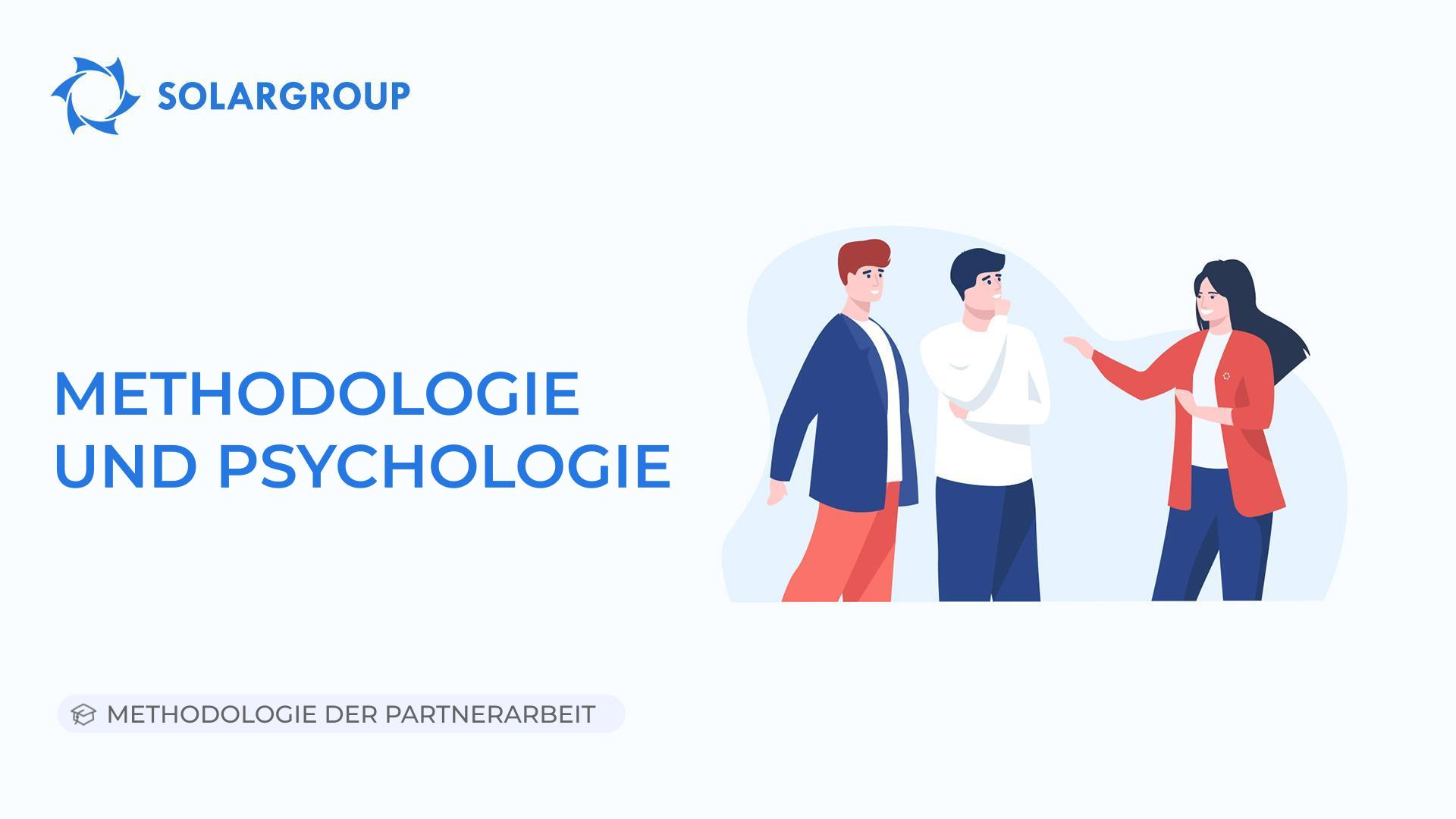Methodologie und Psychologie | Methodologie der Partnerarbeit