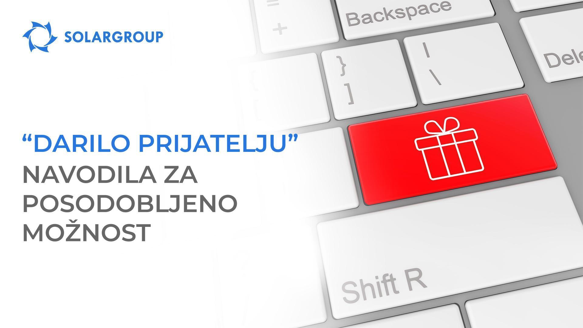 "Darilo prijatelju": navodila za posodobljeno možnost