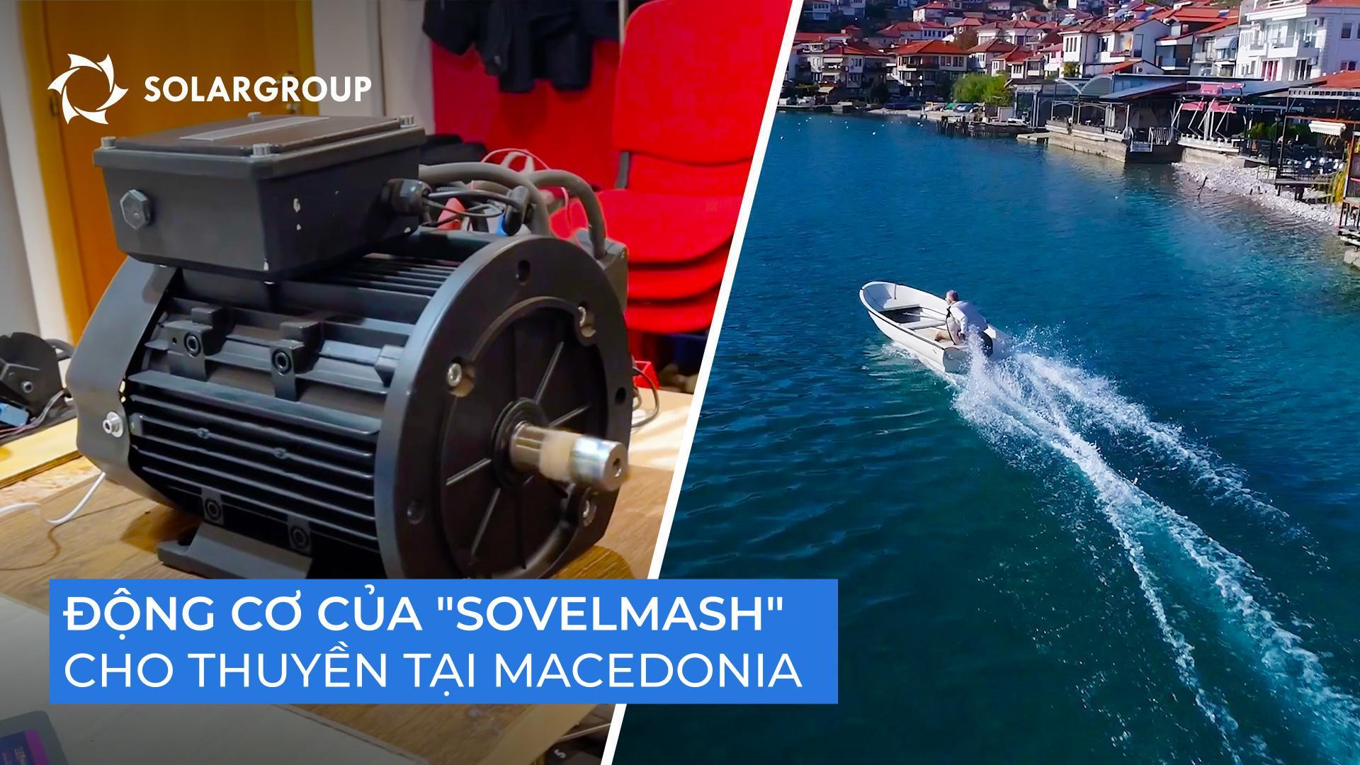 Động cơ đầu tiên do "Sovelmash" sản xuất sẽ được lắp đặt ở đâu?