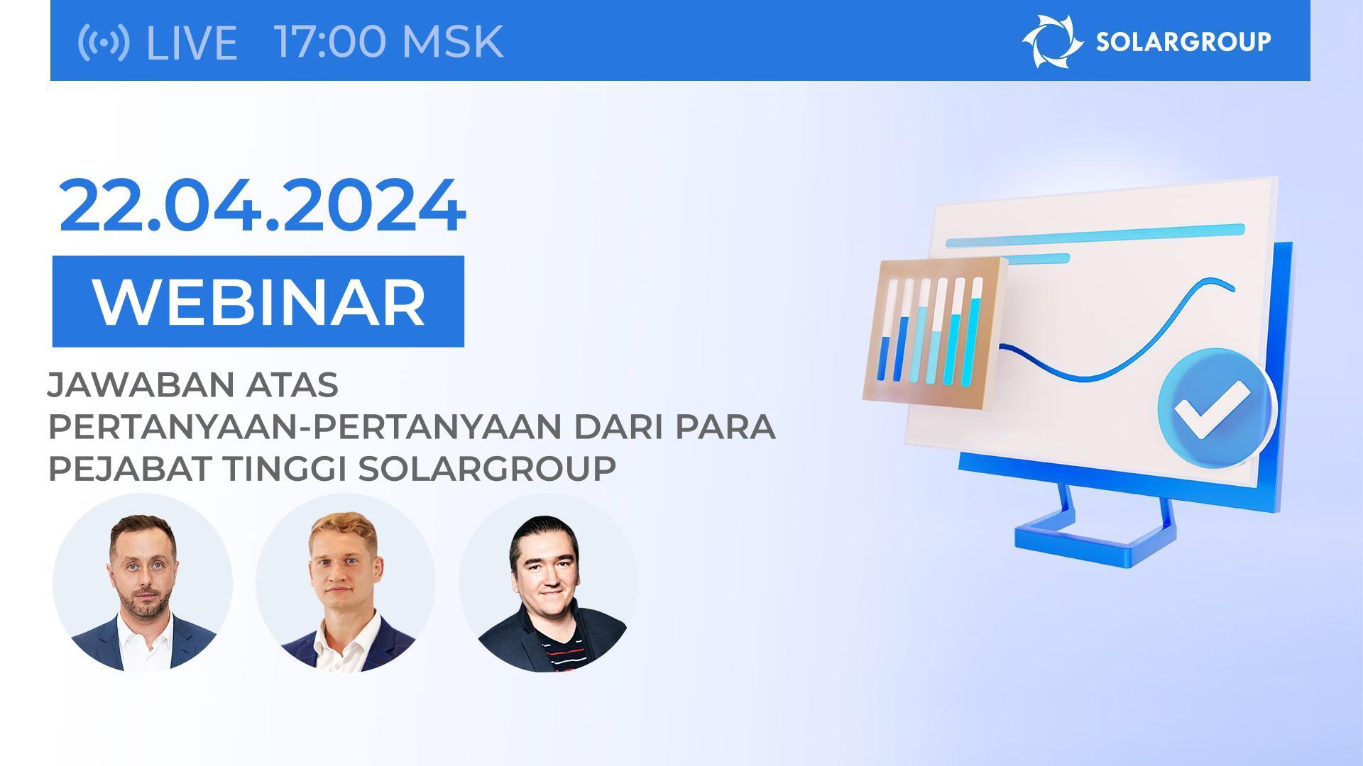 Berita dan hasil proyek: siaran langsung bersama manajemen SOLARGROUP