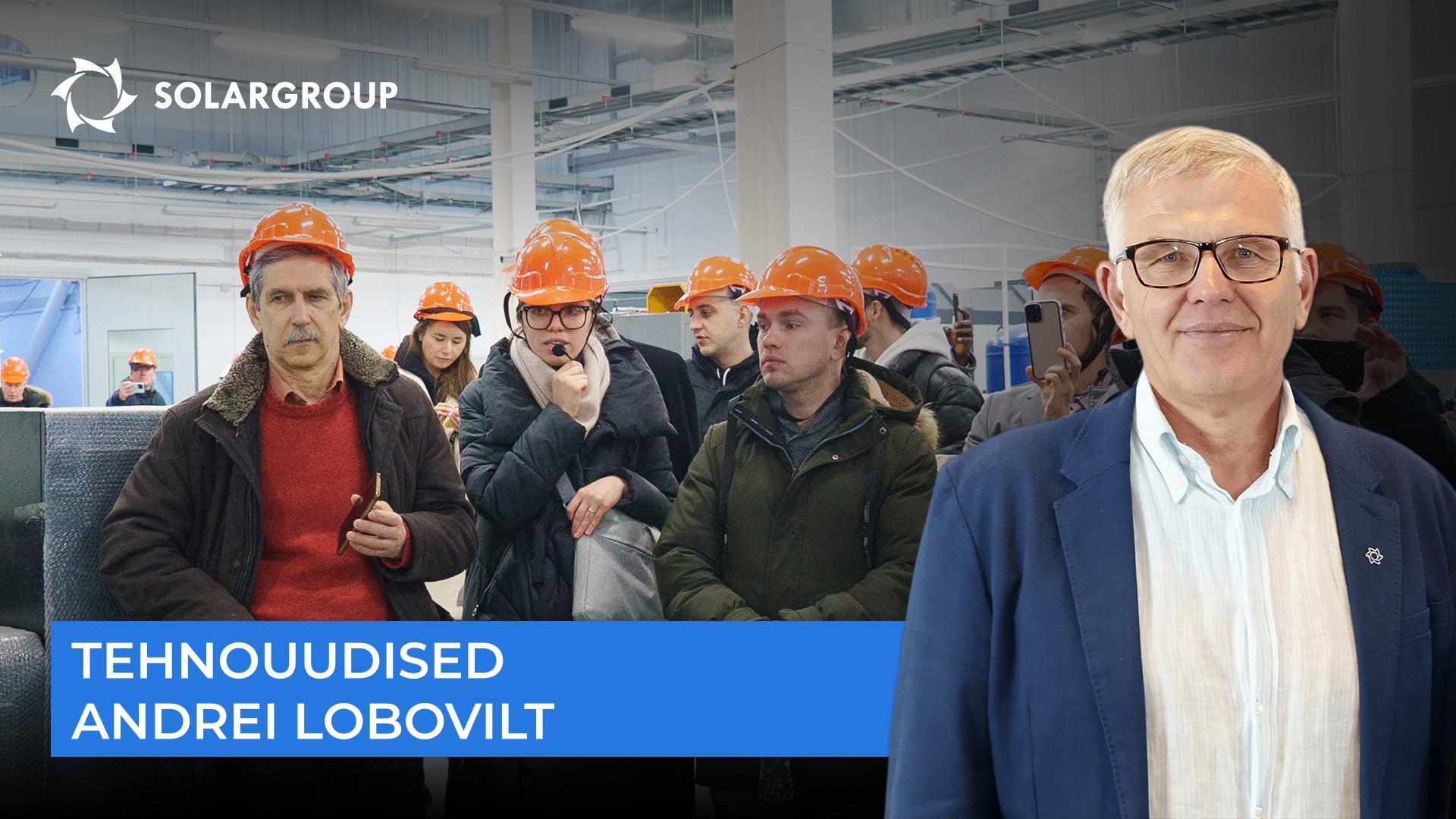 Projekteerimis- ja konstrueerimisbüroo külastus ja Slavjanka maailmas: Andrei Lobovi uudised