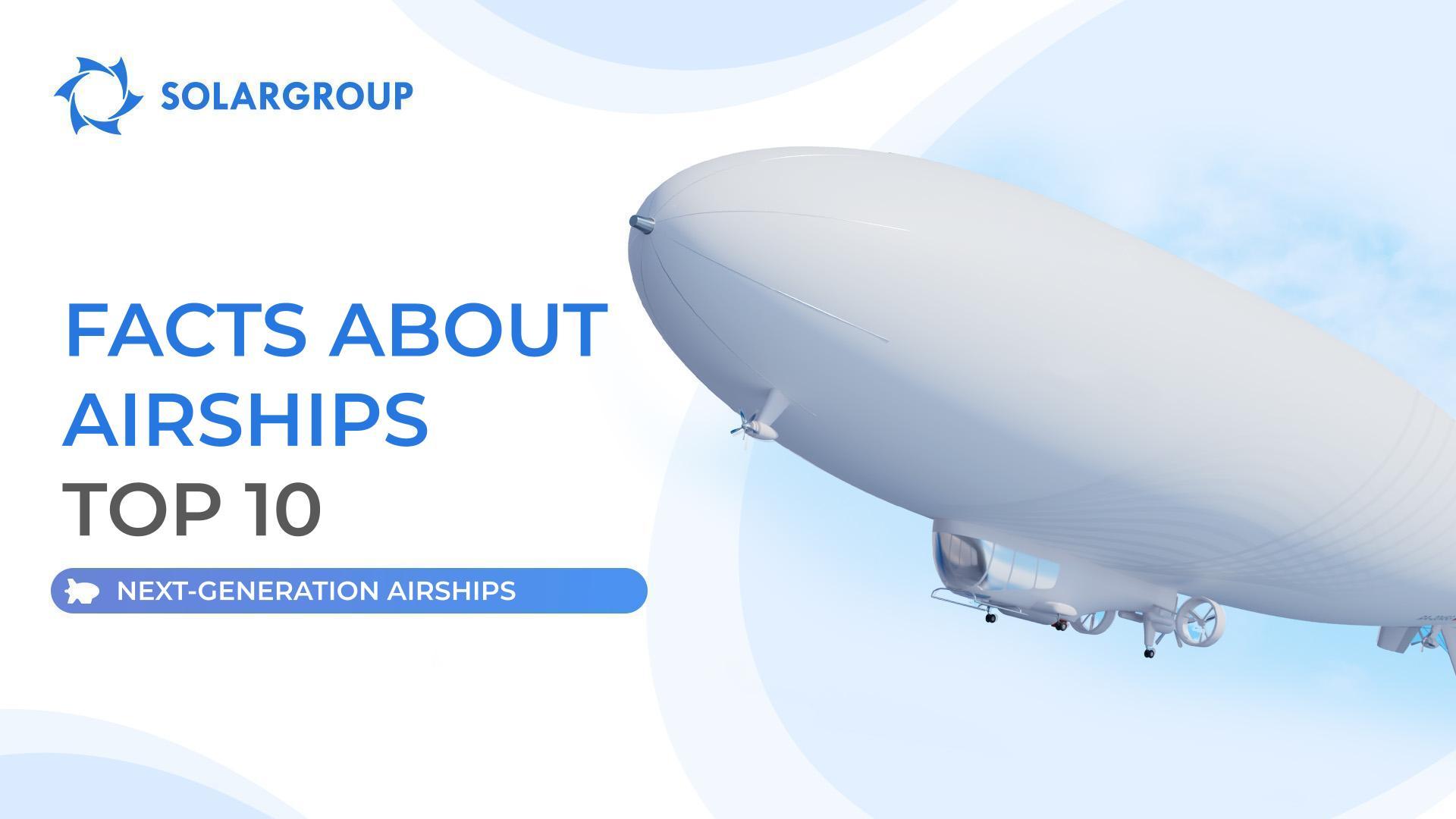 Did you know? | Facts about airships