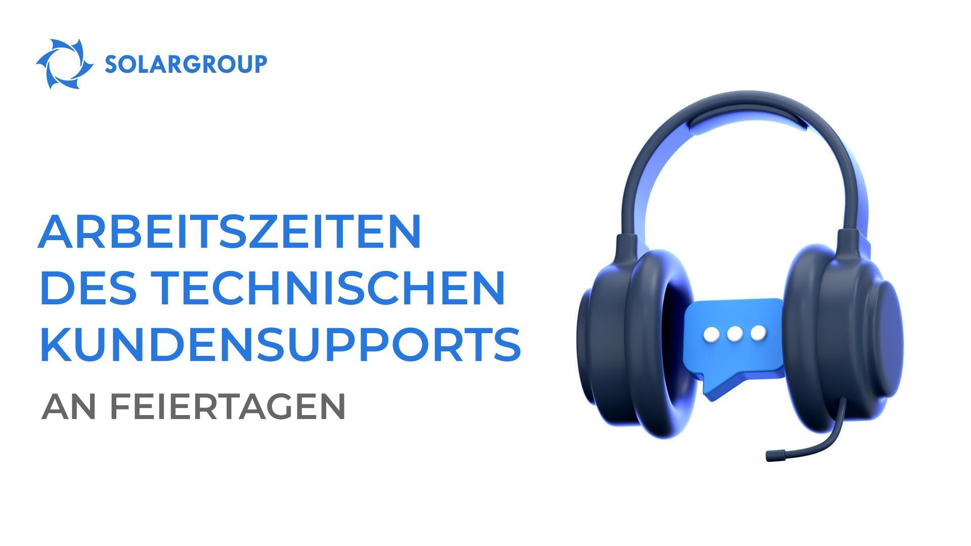 Arbeitszeiten des SOLARGROUP-Kundensupports an Neujahrsfeiertagen