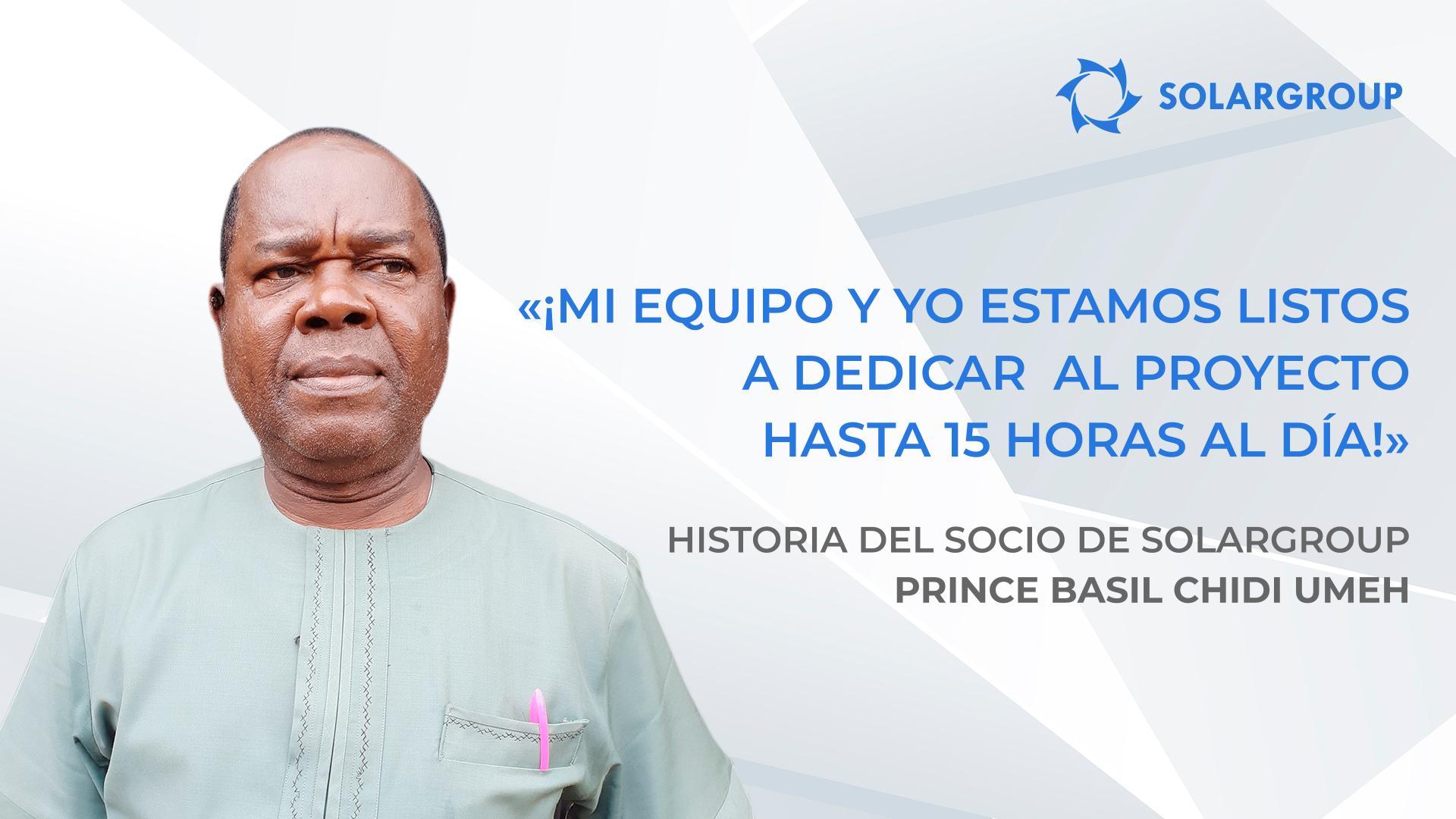 Para mi este es un negocio comprensible | Historia del socio de SOLARGROUP Prince Basil Chidi Umeh